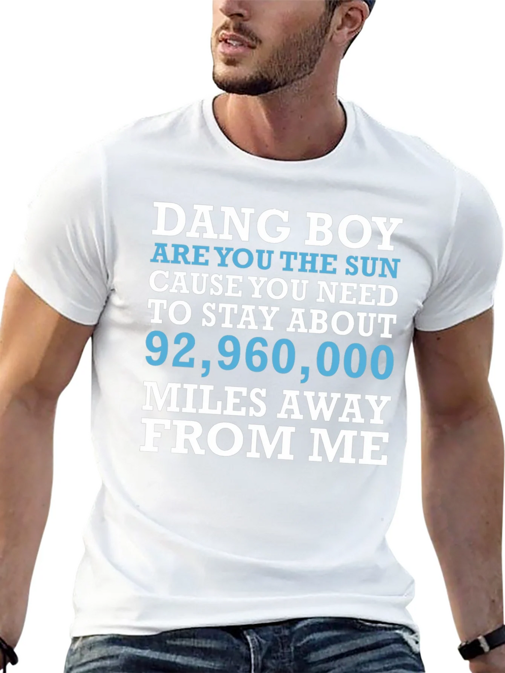 Dang Boy Sun Graphic T-Shirt - Funny Novelty Tee