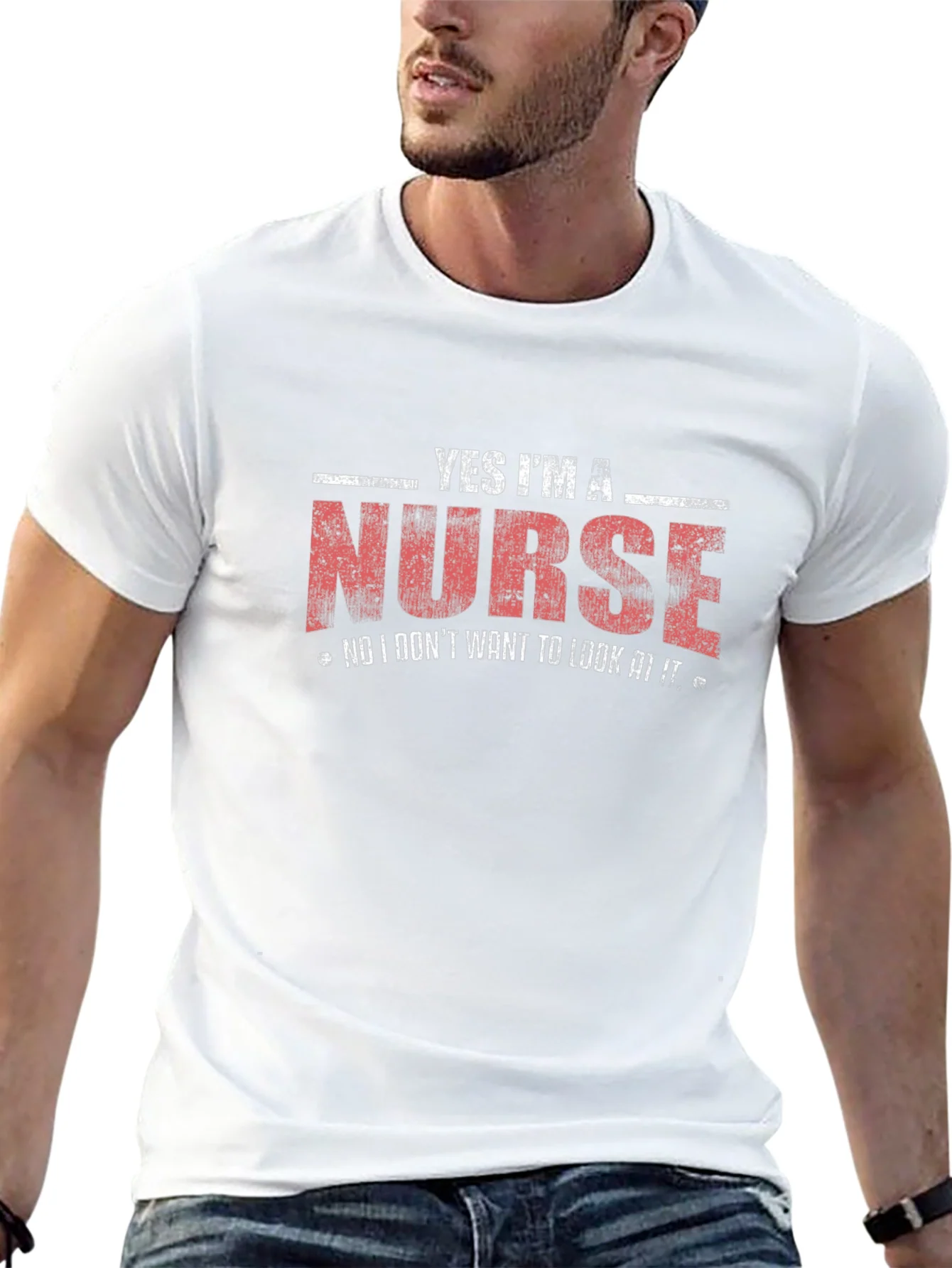 Yes Im a Nurse T-Shirt - Humorous Medical Apparel