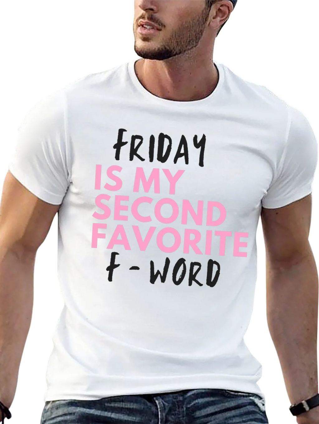 Funny Friday T-Shirt Second Favorite F-Word
