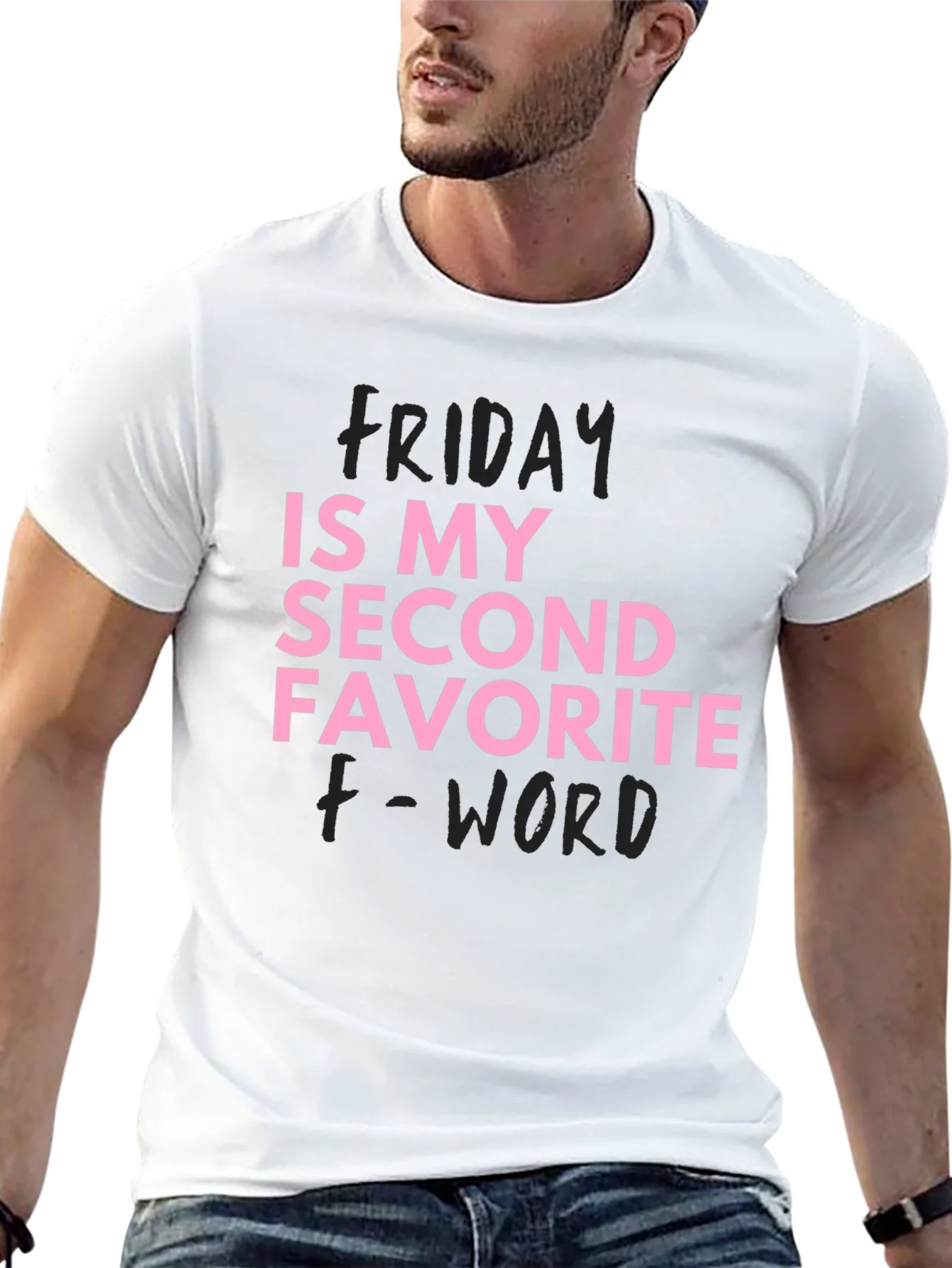 Funny Friday T-Shirt Second Favorite F-Word
