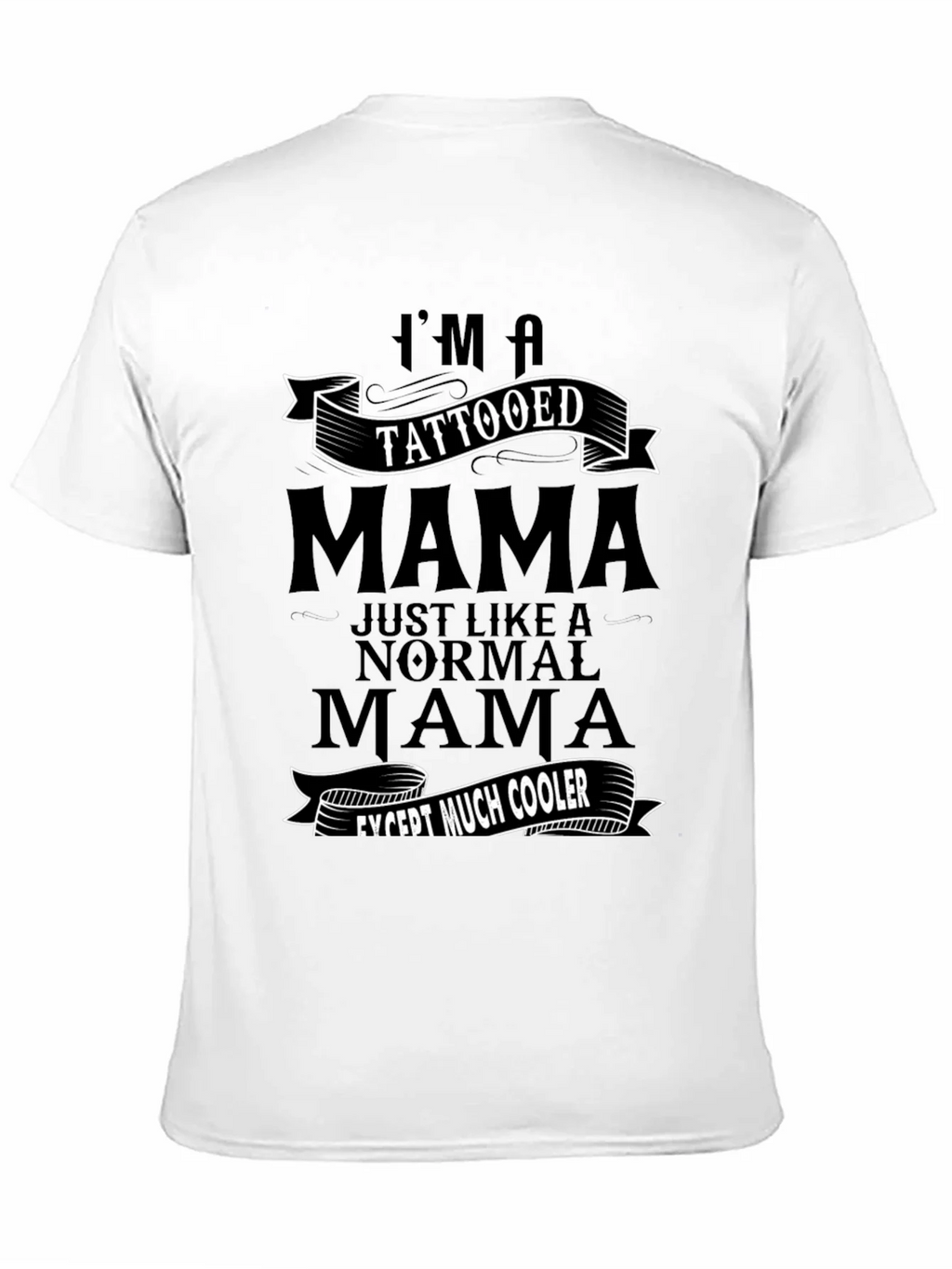 Tattooed Mama Graphic T-Shirt - Cool Mom Tee