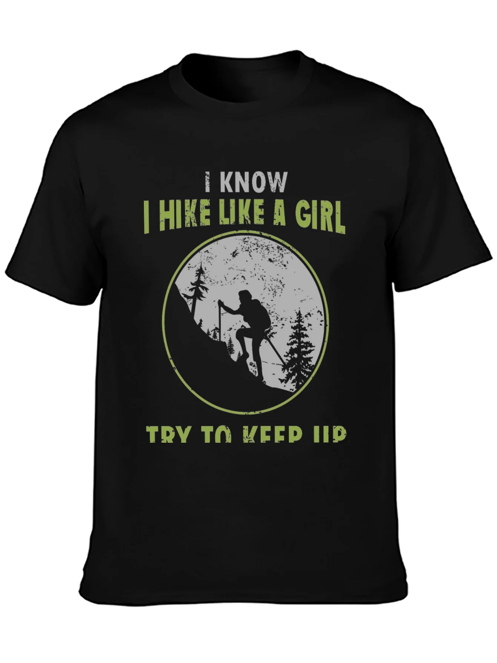 Hike Like a Girl T-Shirt - Outdoor Adventure