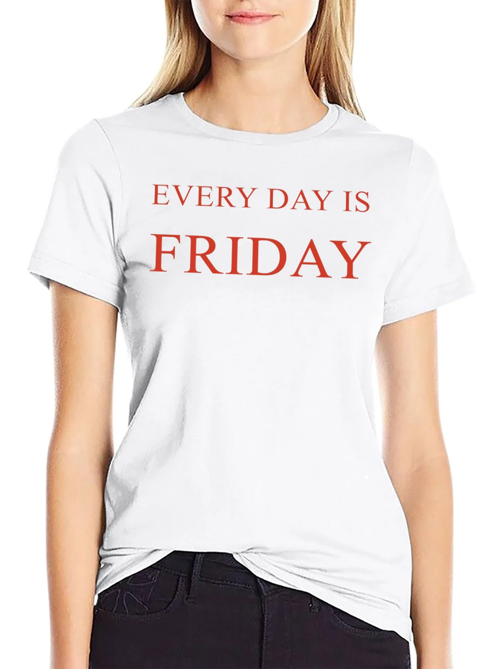 Every Day is Friday Graphic Tee - Relaxed Fit