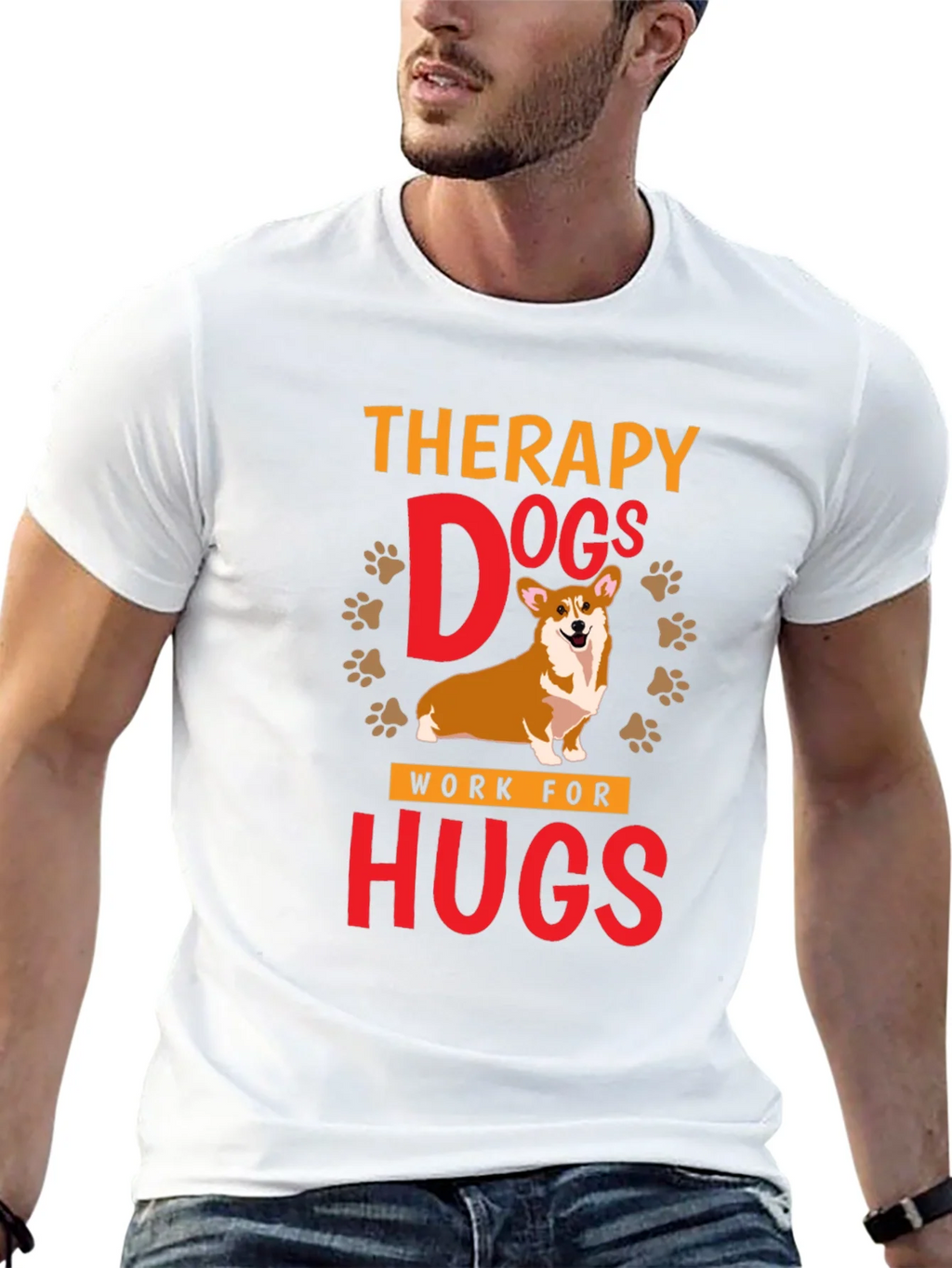 Therapy Dogs Work For Hugs T-Shirt