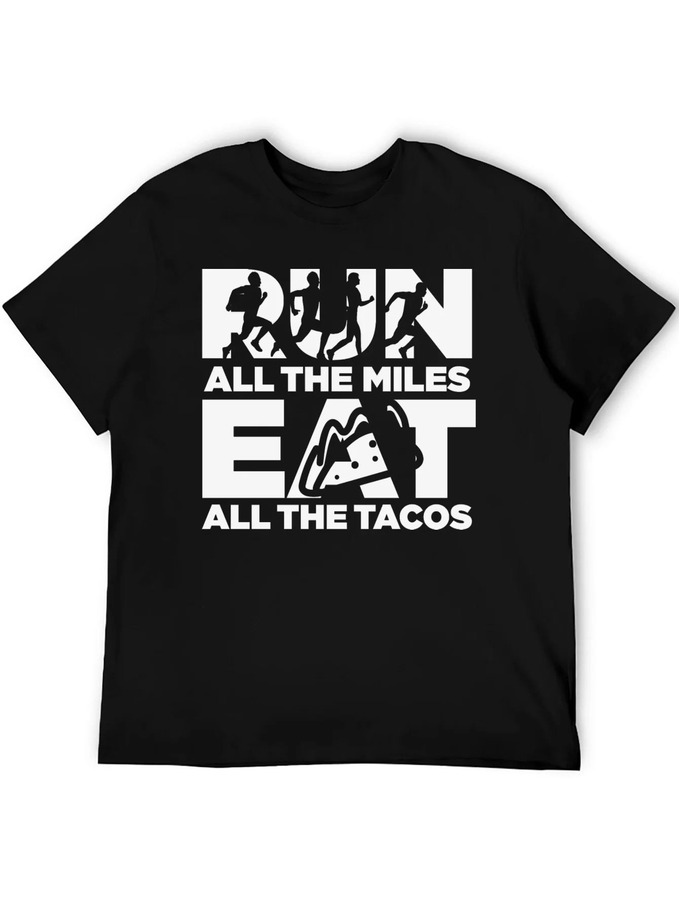 Run All the Miles Eat All the Tacos Graphic Tee