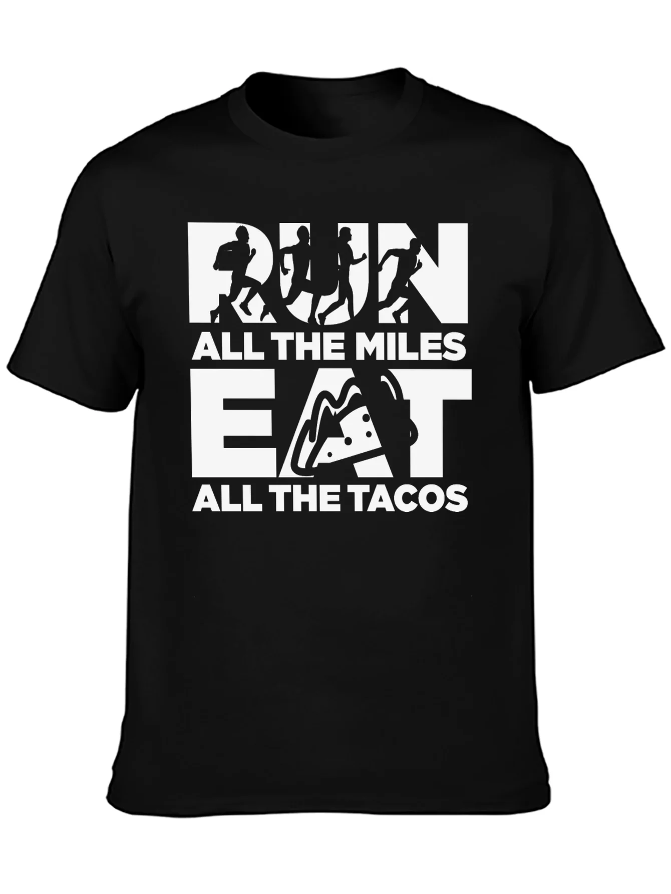 Run All the Miles Eat All the Tacos Graphic Tee