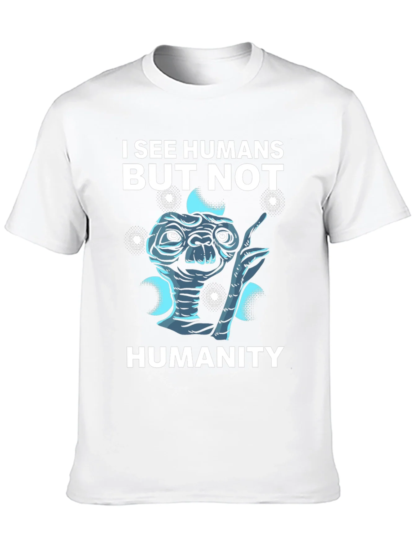 I See Humans But Not Humanity Graphic Tee
