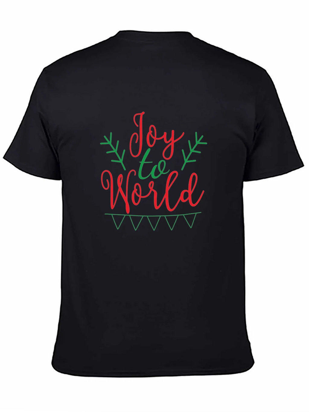 Joy to the World T-Shirt - Holiday Cheer