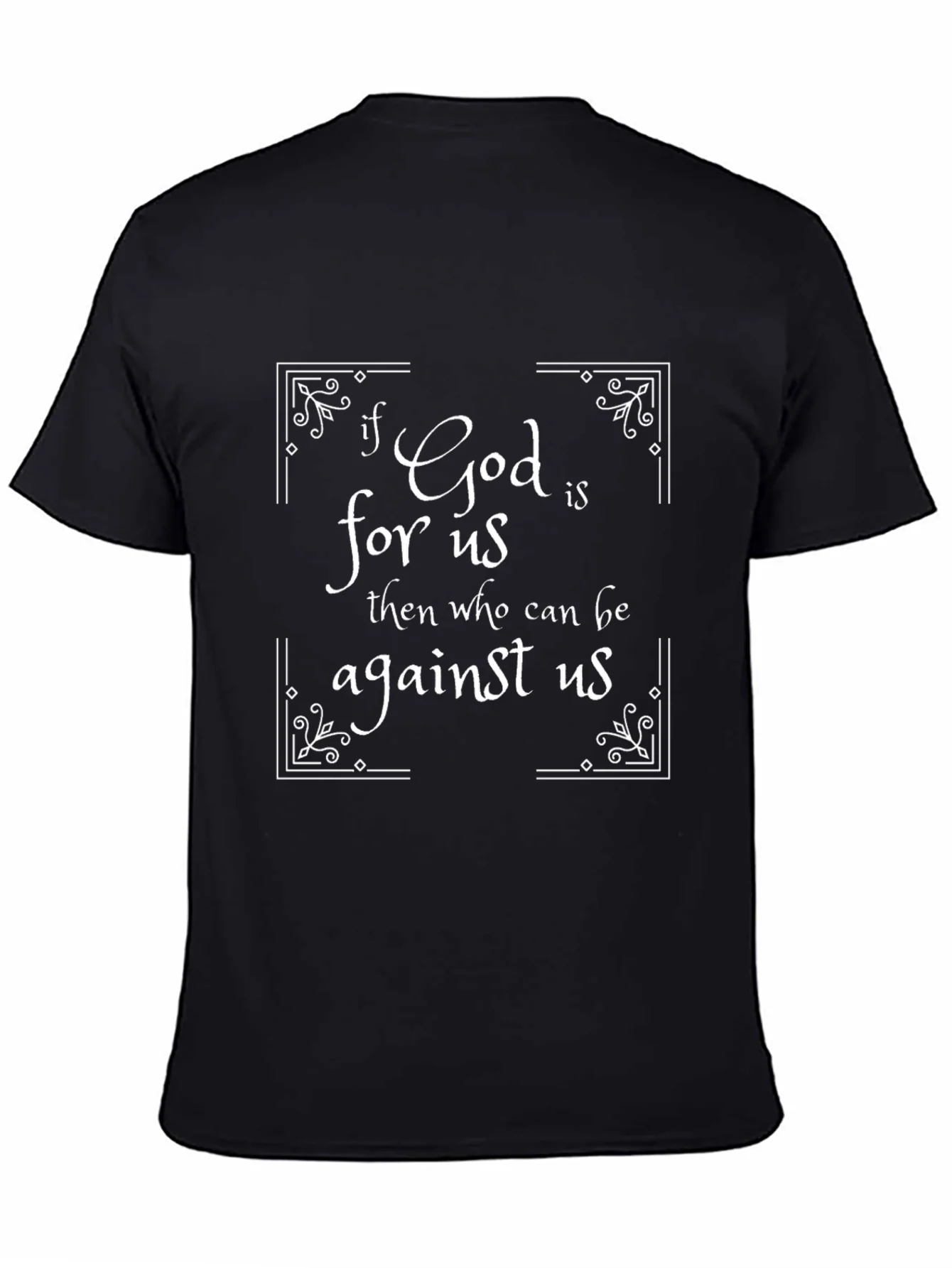 If God is for Us T-Shirt - Christian Inspired Tee