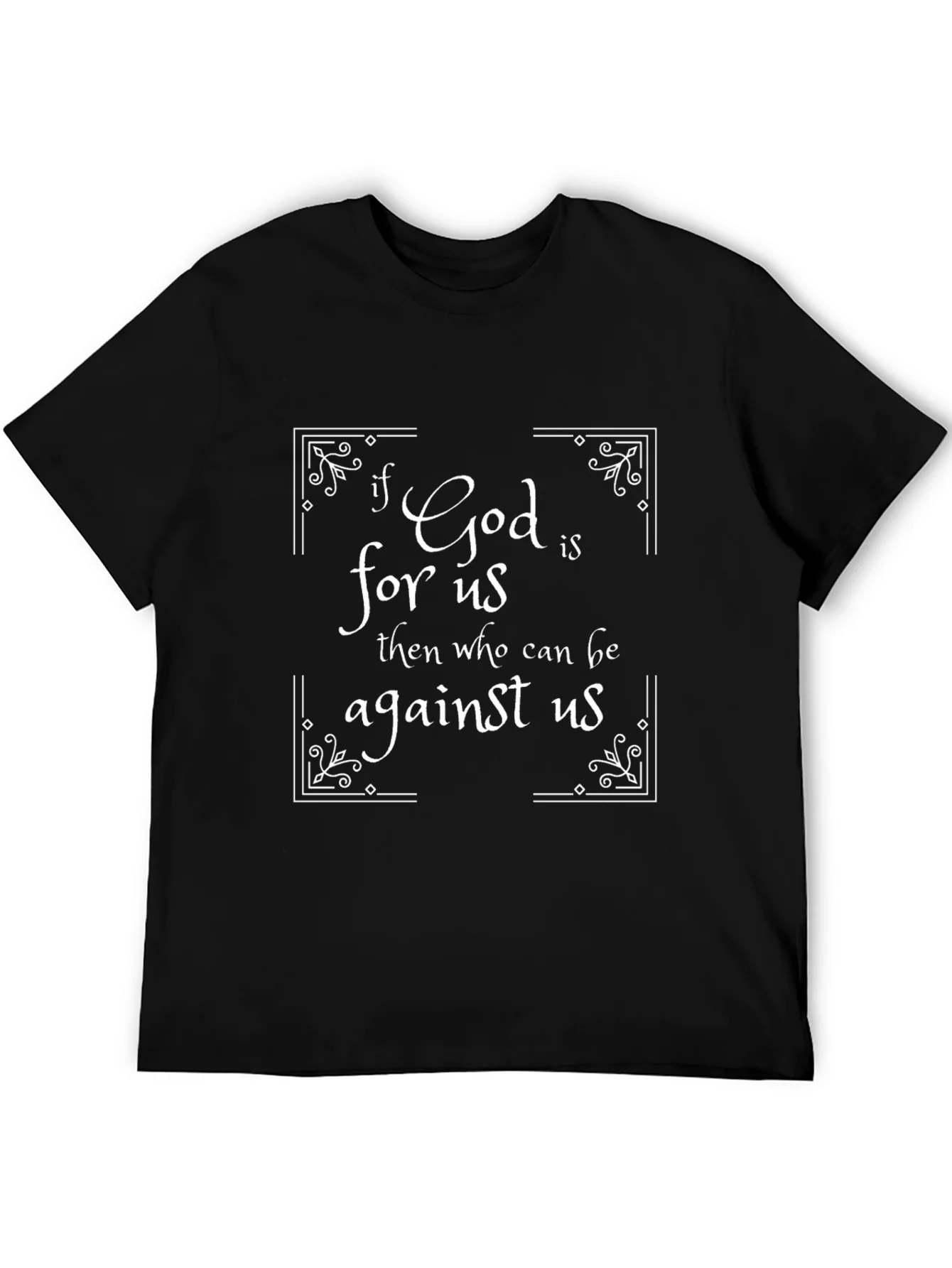 If God is for Us T-Shirt - Christian Inspired Tee