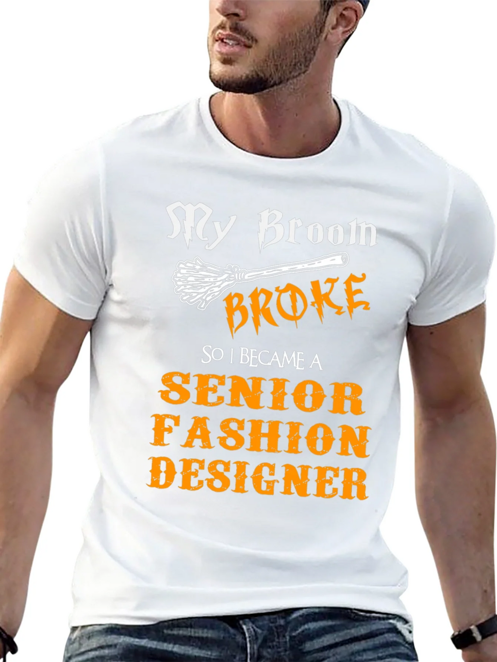 My Broom Broke Senior Fashion Designer T-Shirt