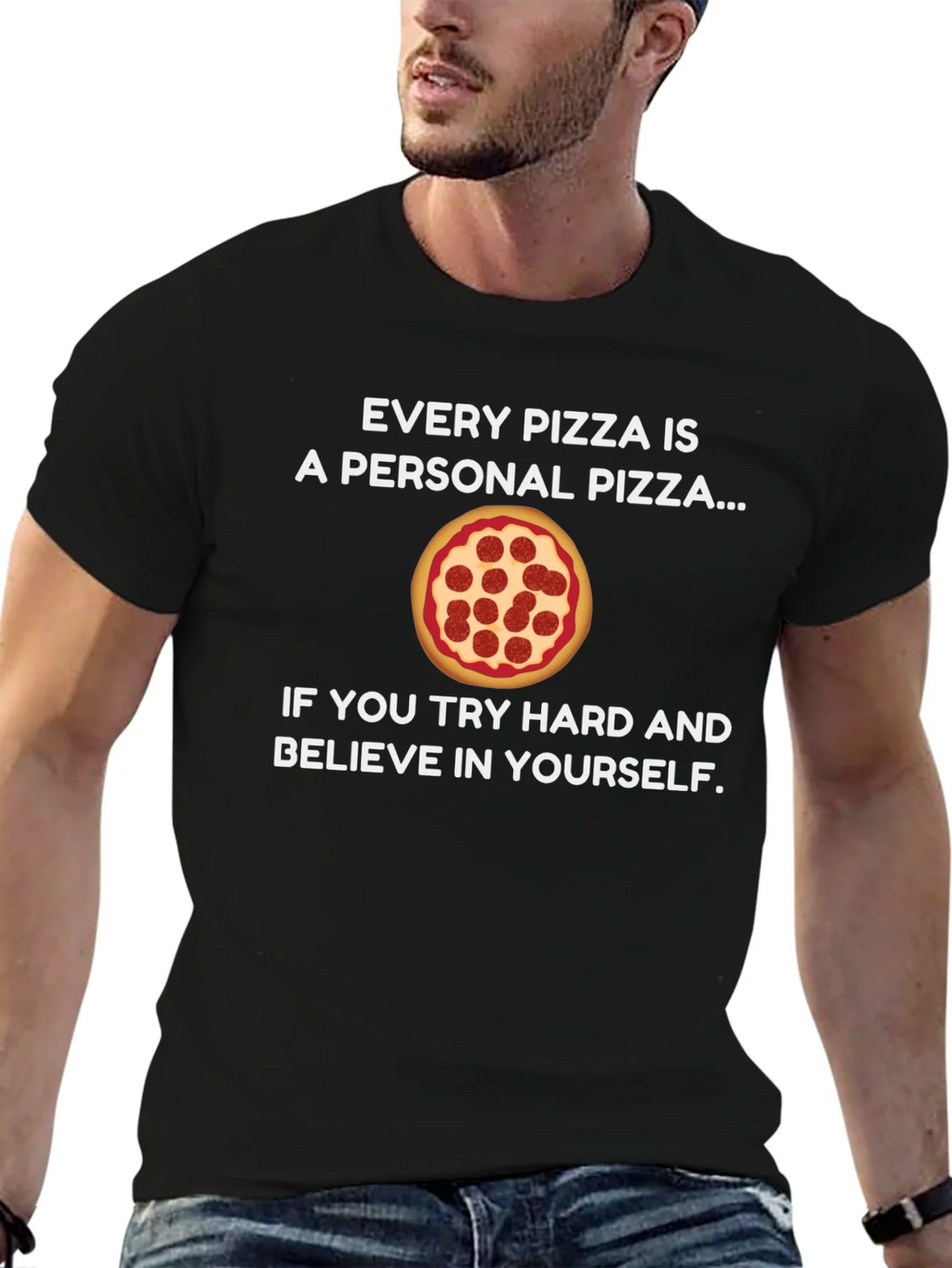 Every Pizza is a Personal Pizza T-Shirt