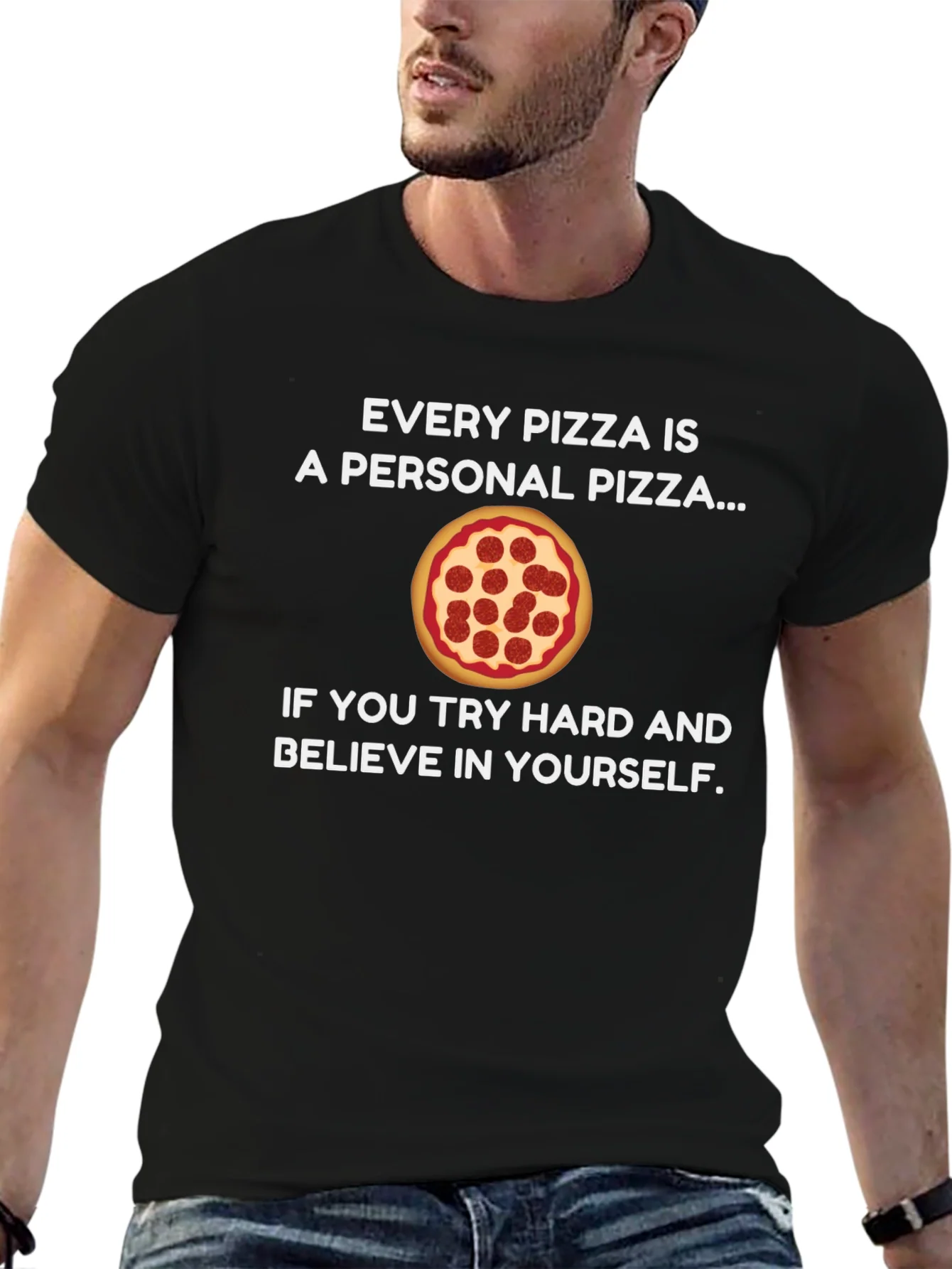 Every Pizza is a Personal Pizza T-Shirt