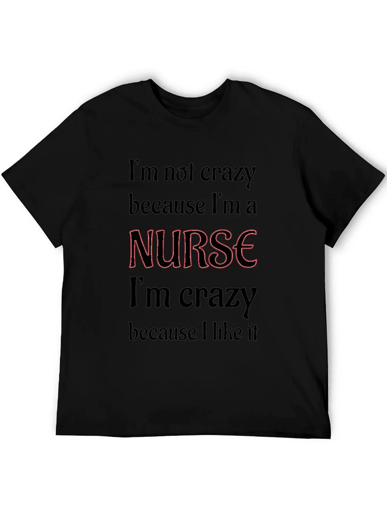 Crazy Nurse Black Graphic Tee