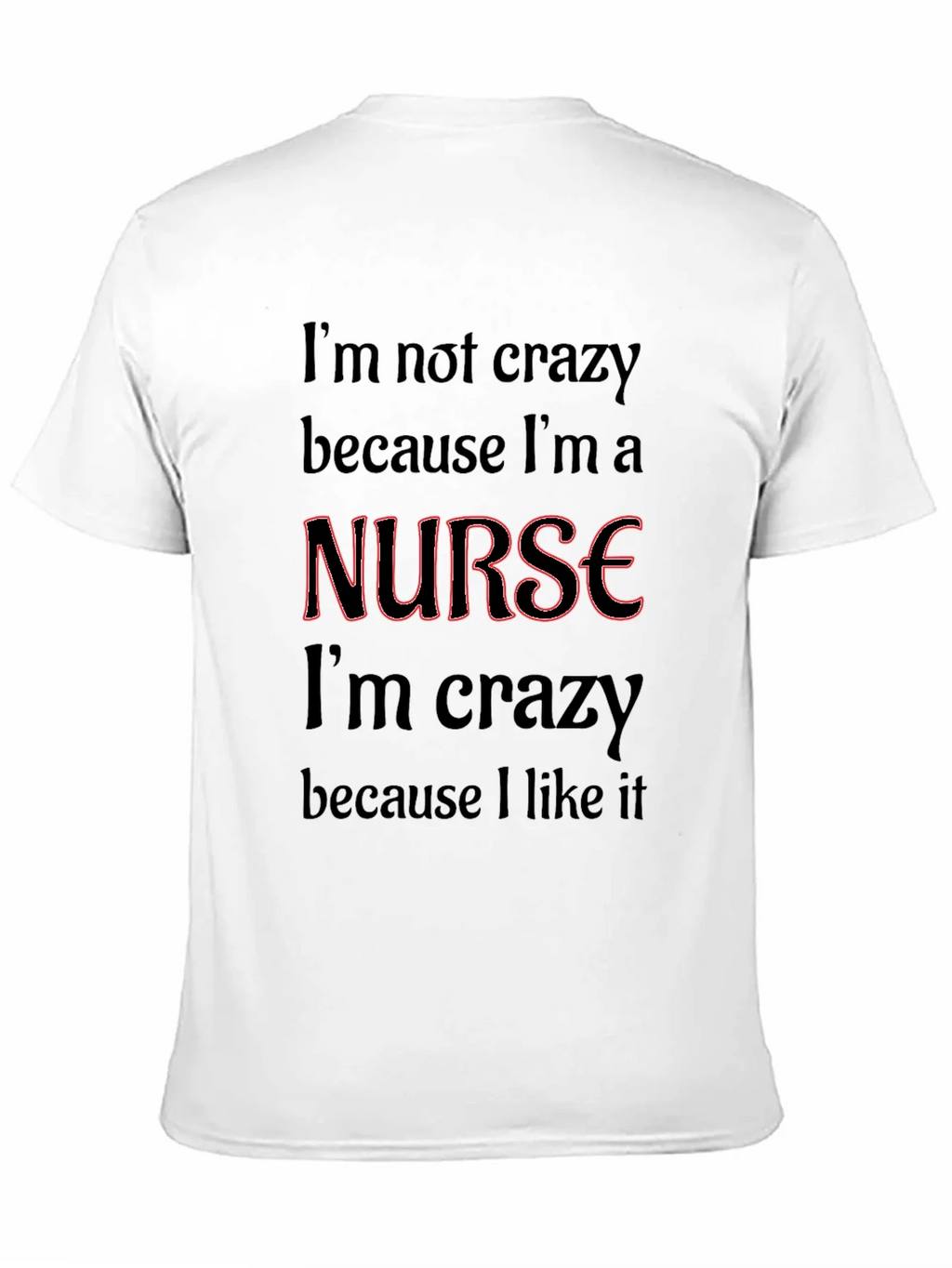 Crazy Nurse Black Graphic Tee