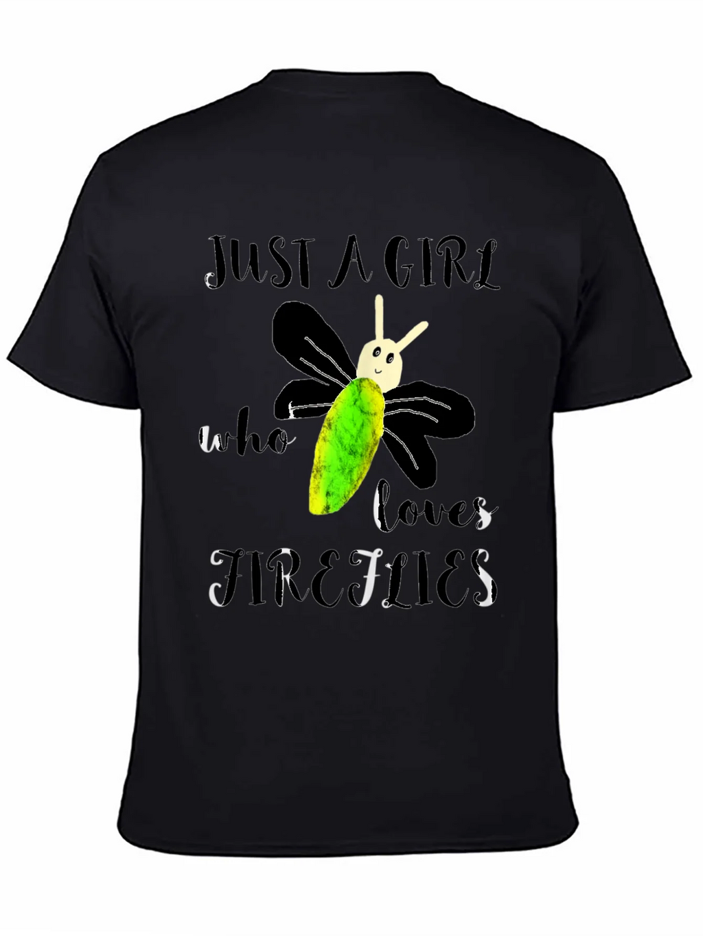 Just A Girl Who Loves Fireflies T-Shirt