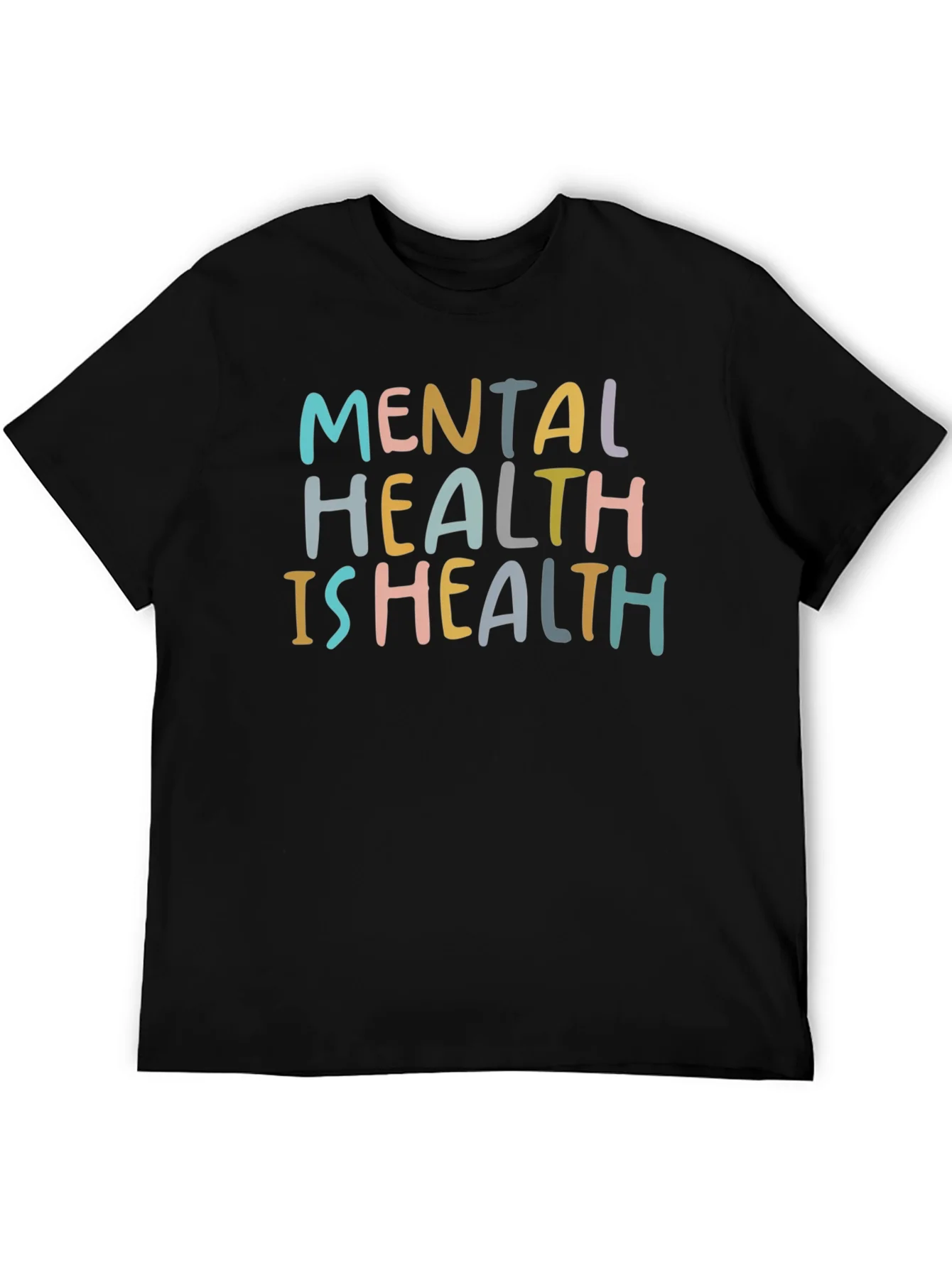 Mental Health is Health Graphic T-Shirt