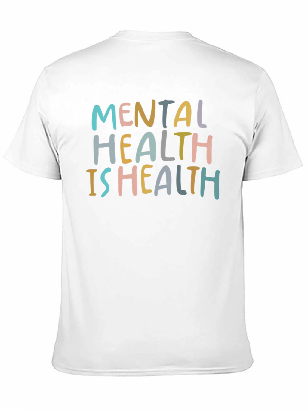 Mental Health is Health Graphic T-Shirt