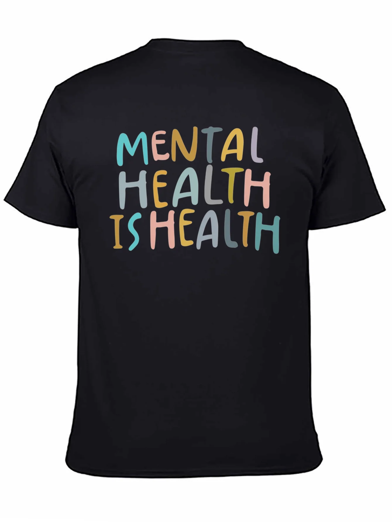 Mental Health is Health Graphic T-Shirt