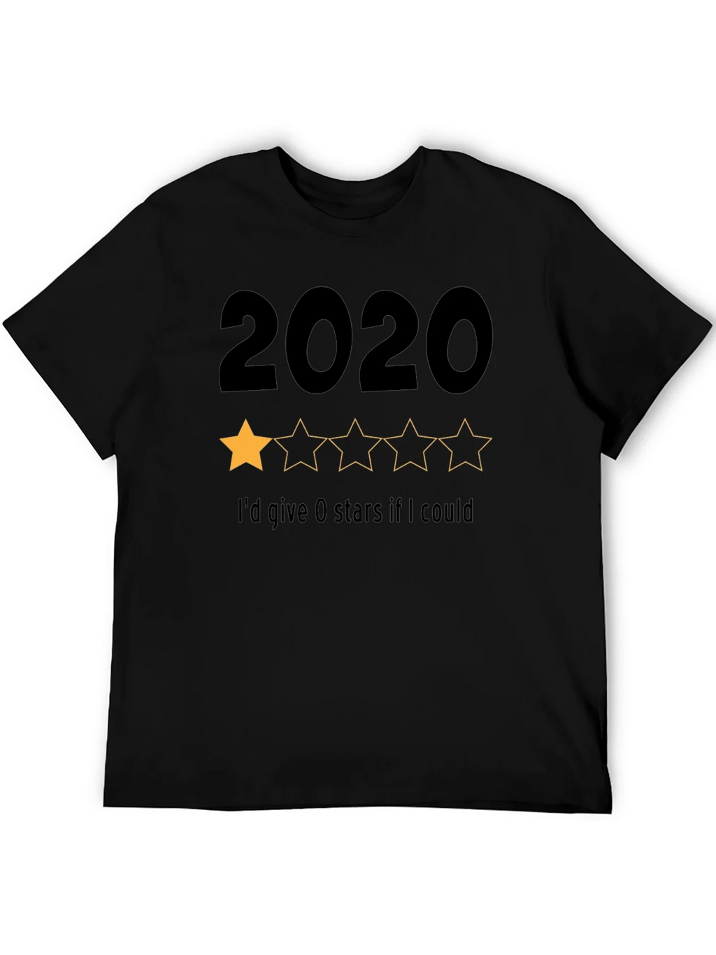 2020 One-Star Rating Graphic T-Shirt