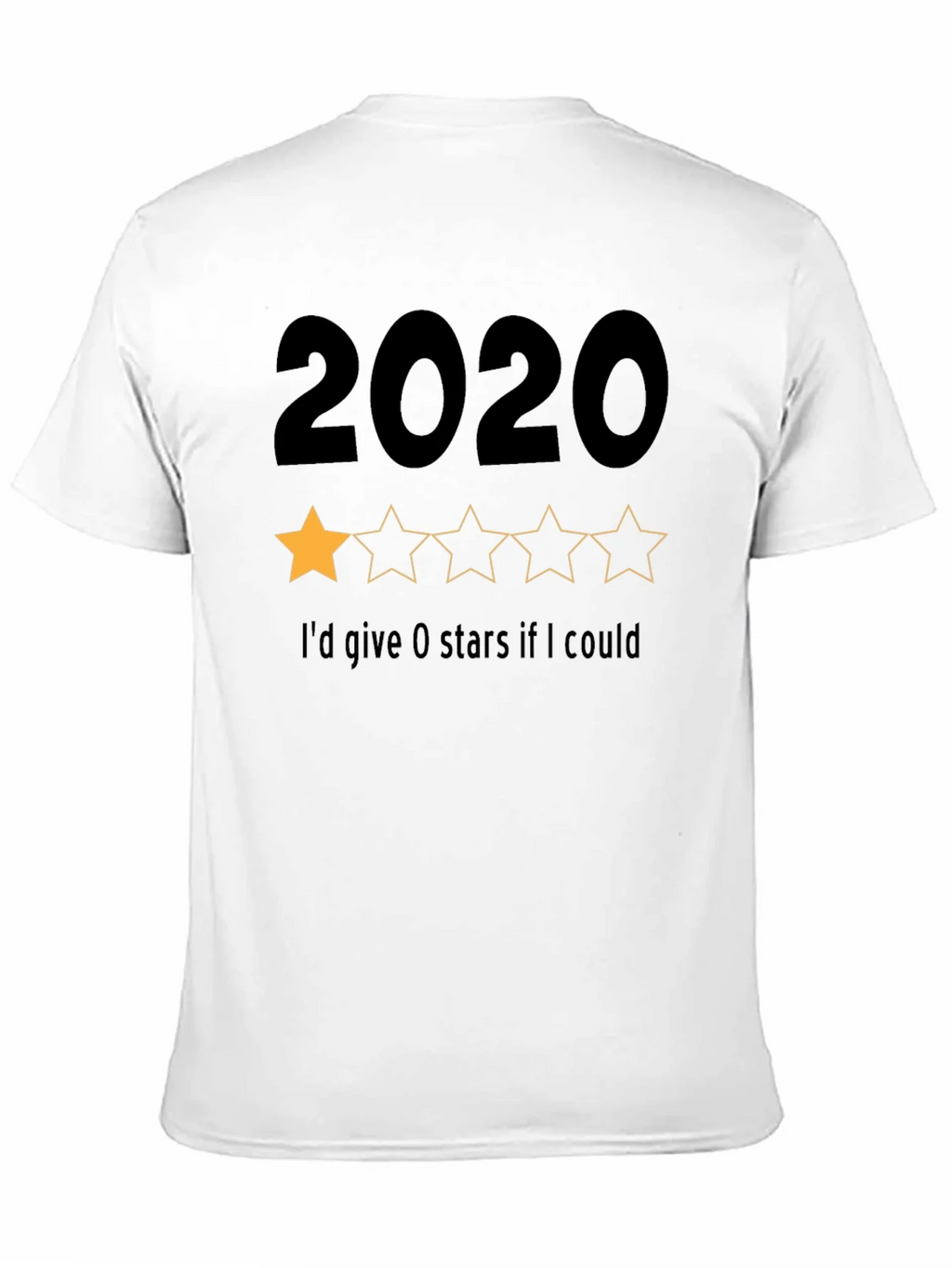 2020 One-Star Rating Graphic T-Shirt