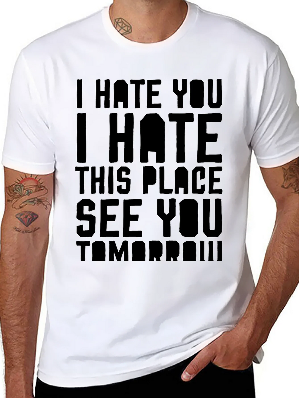 I Hate You T-Shirt - Funny Sarcastic Graphic Tee