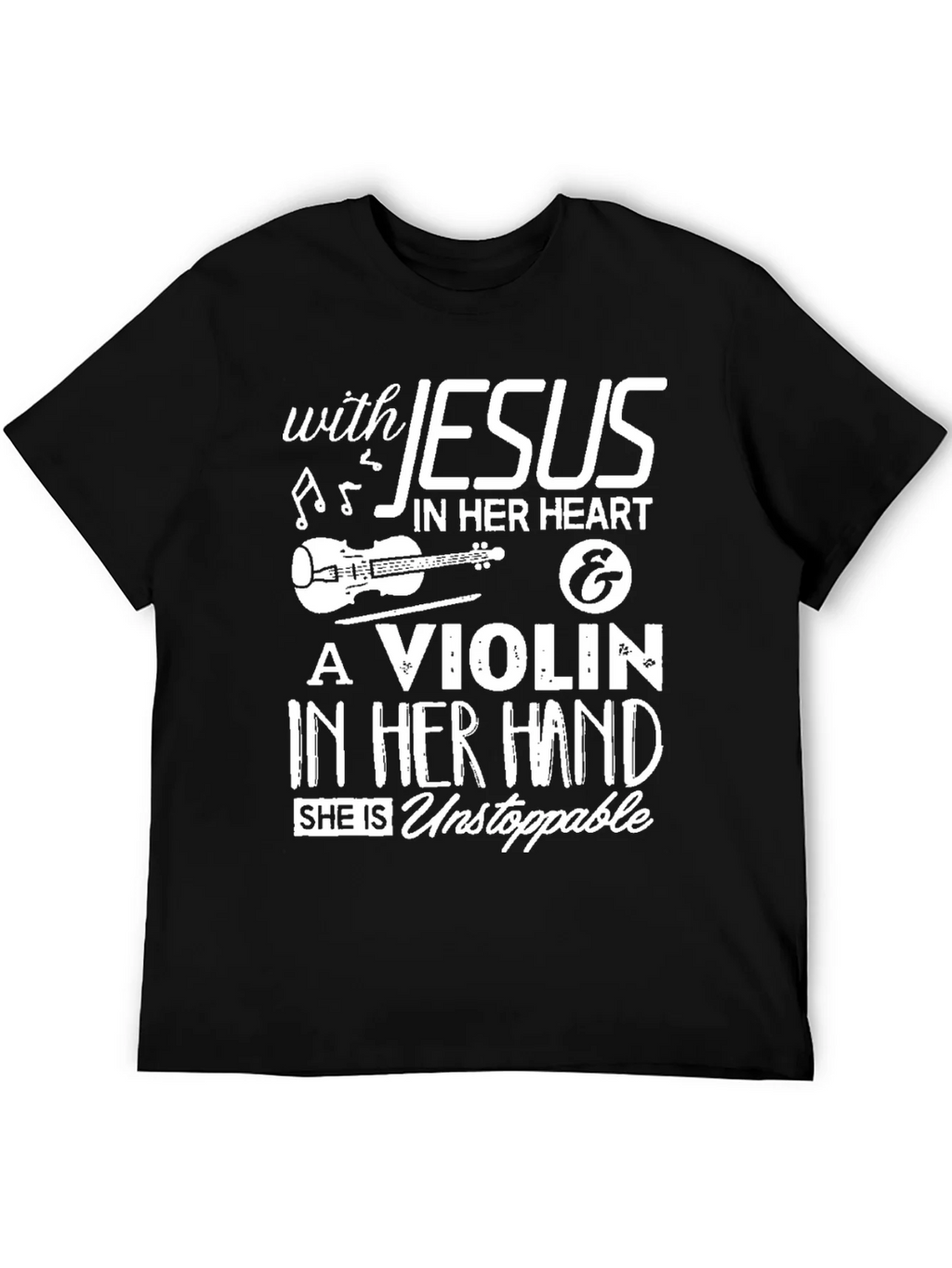 Jesus & Violin T-Shirt: Unstoppable Faith & Music!