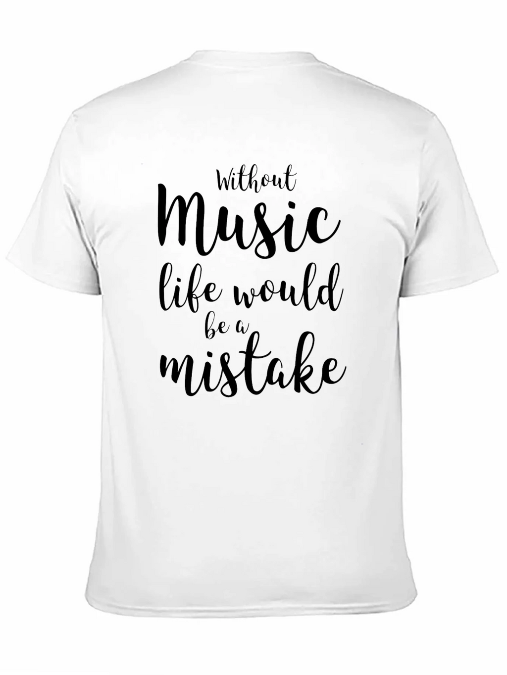 Music Lover T-Shirt - Life Without Music
