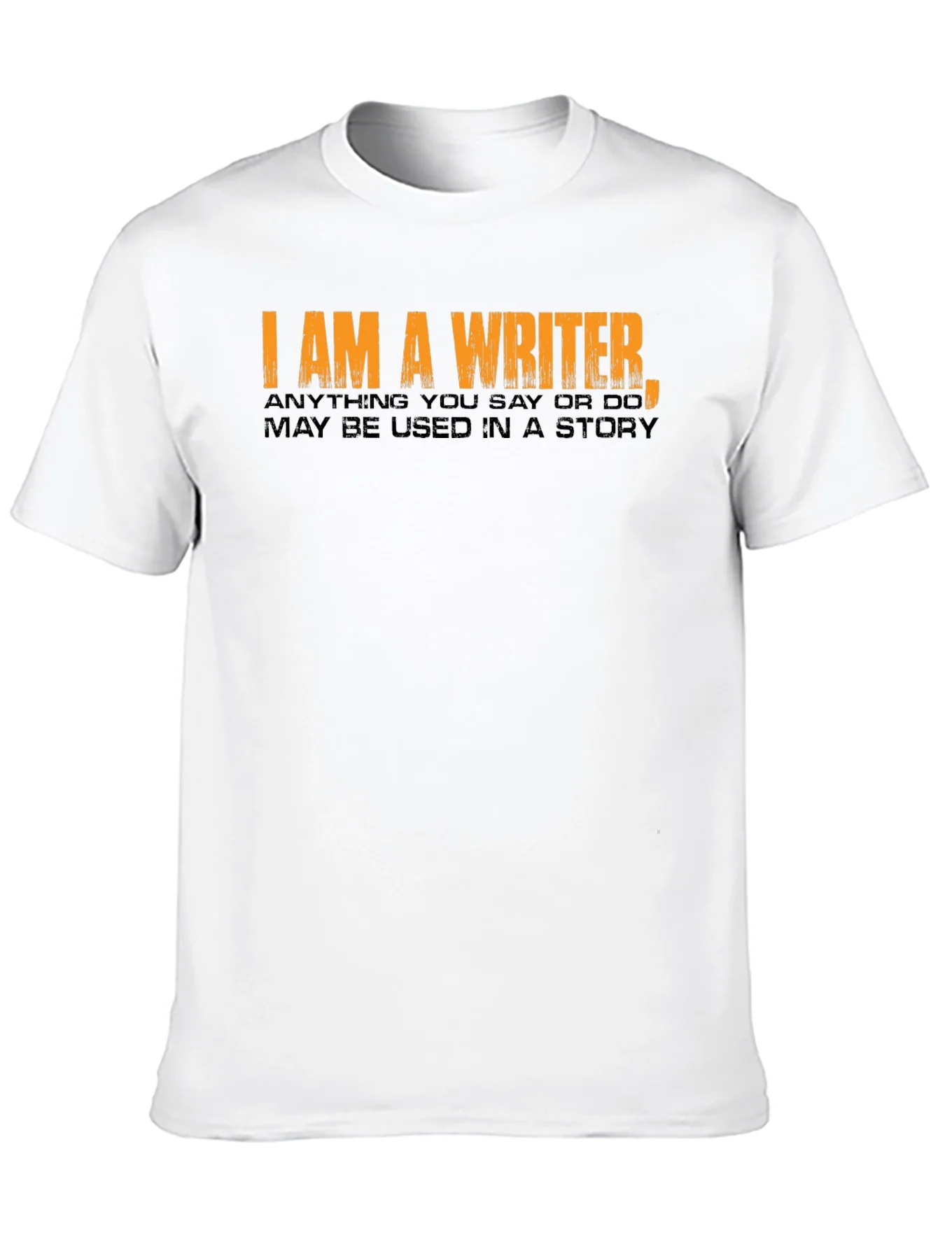 I Am A Writer Novelty T-Shirt
