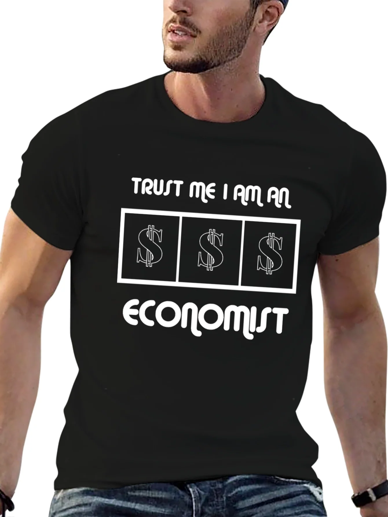 Trust Me I Am An Economist Graphic Tee