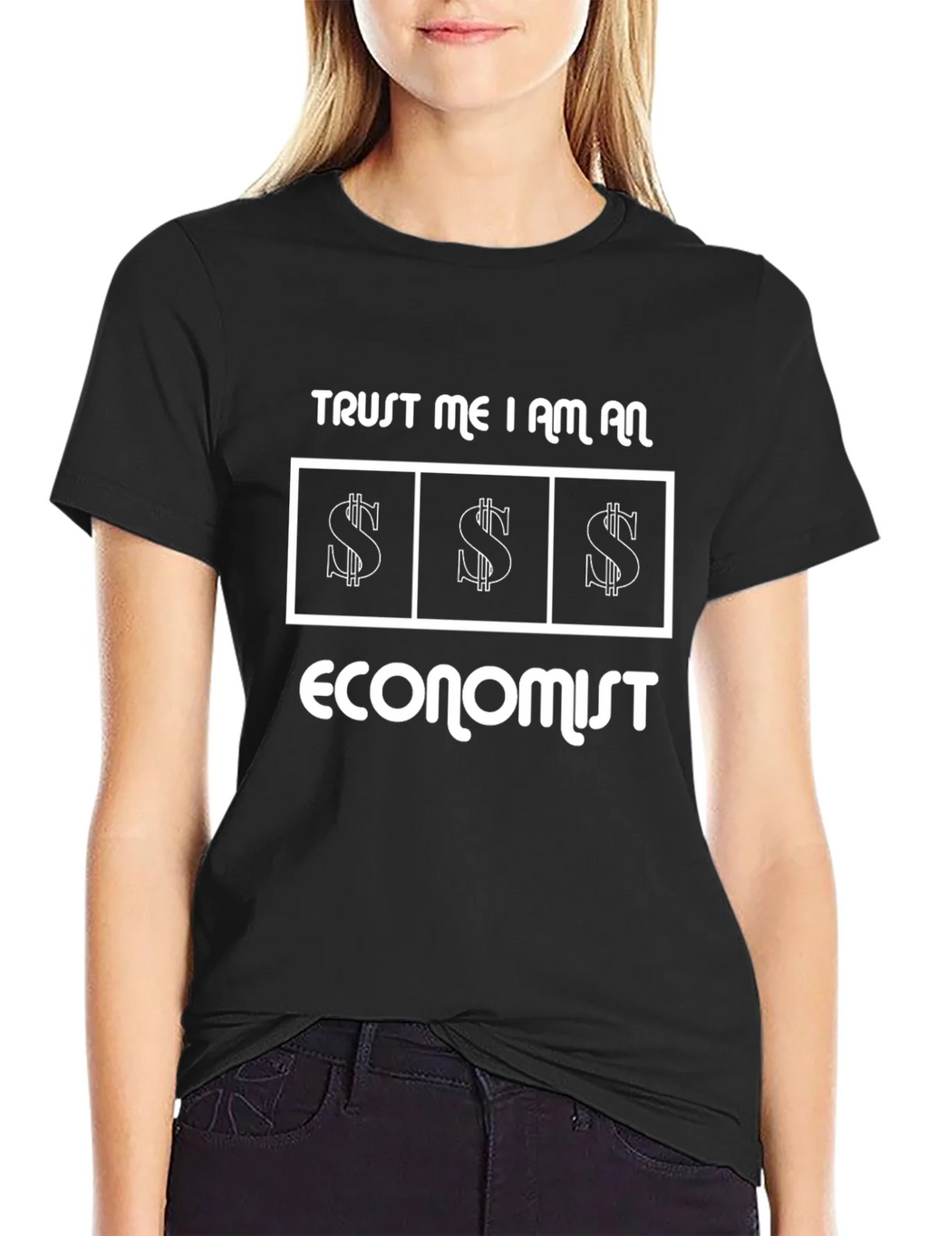 Trust Me I Am An Economist Graphic Tee