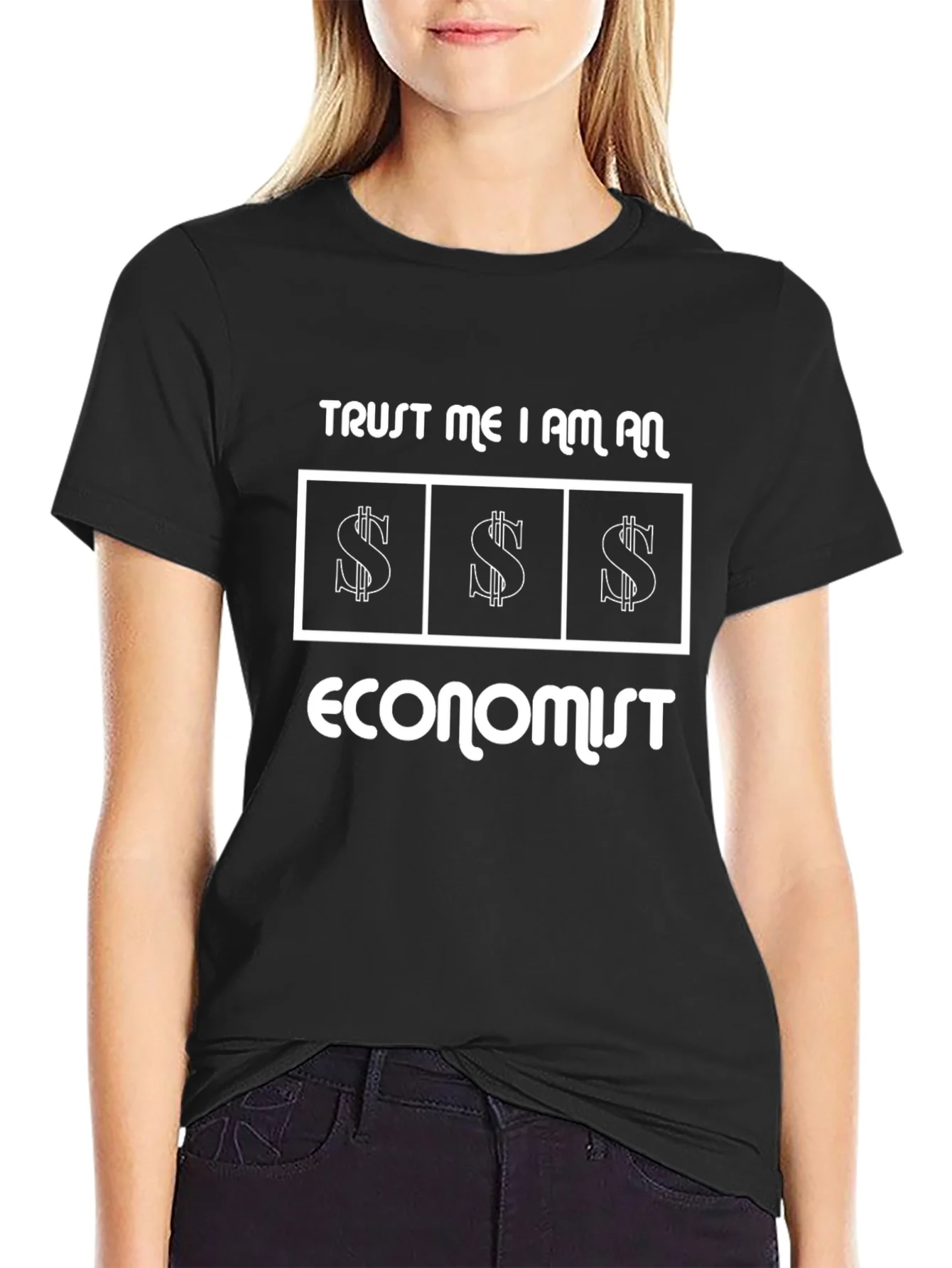 Trust Me I Am An Economist Graphic Tee