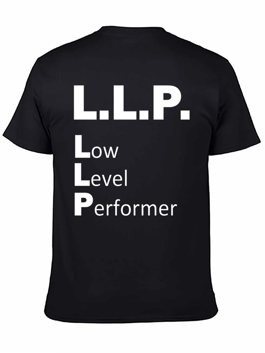 LLP Low Level Performer Graphic T-Shirt