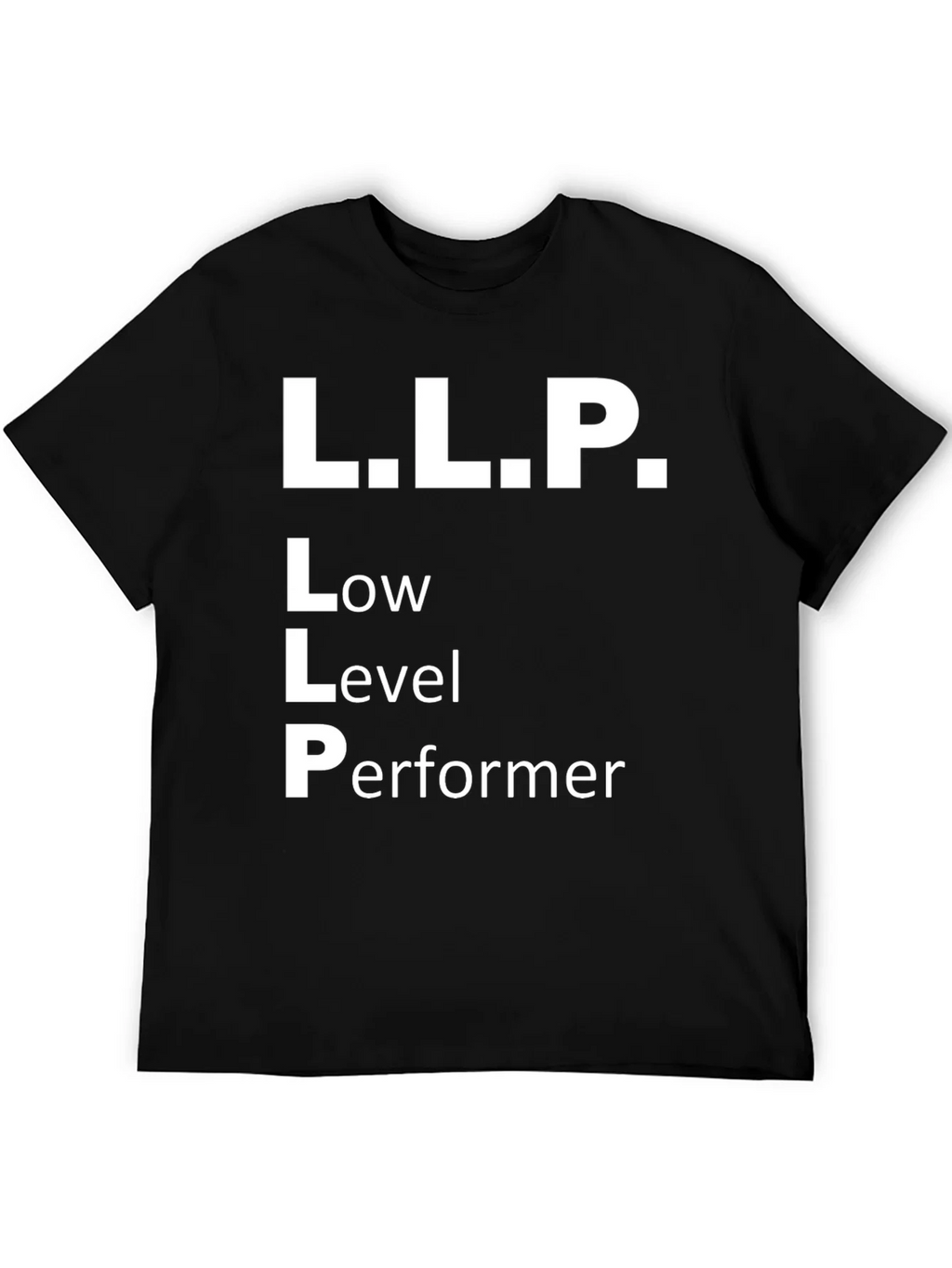 LLP Low Level Performer Graphic T-Shirt
