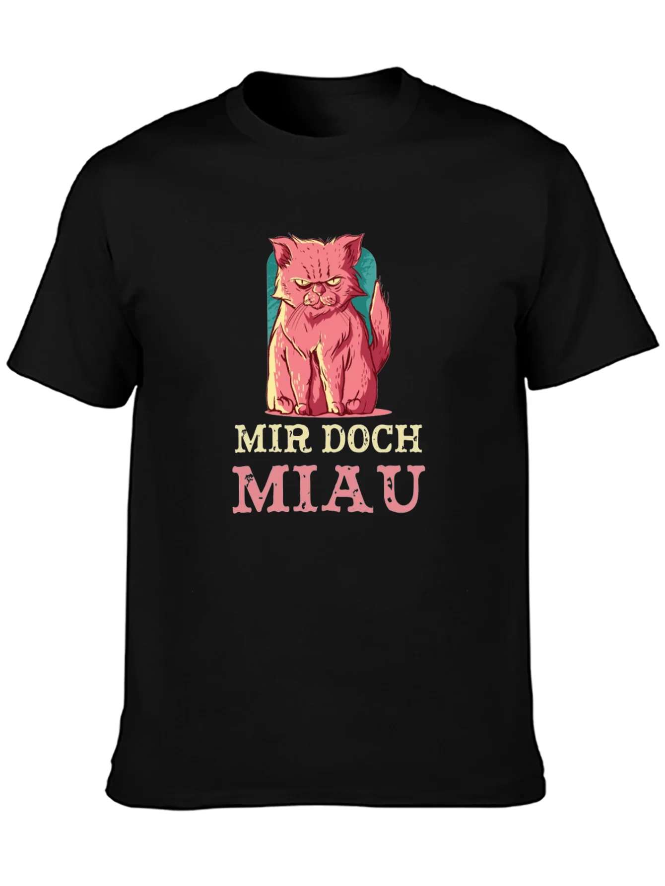 Mir Doch Miau Cat T-Shirt