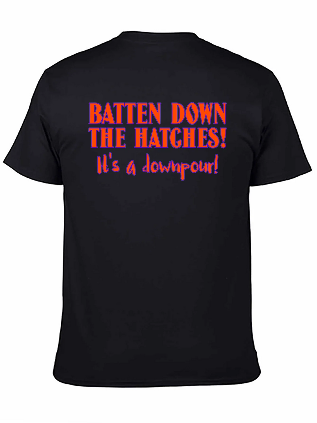 Batten Down The Hatches T-Shirt