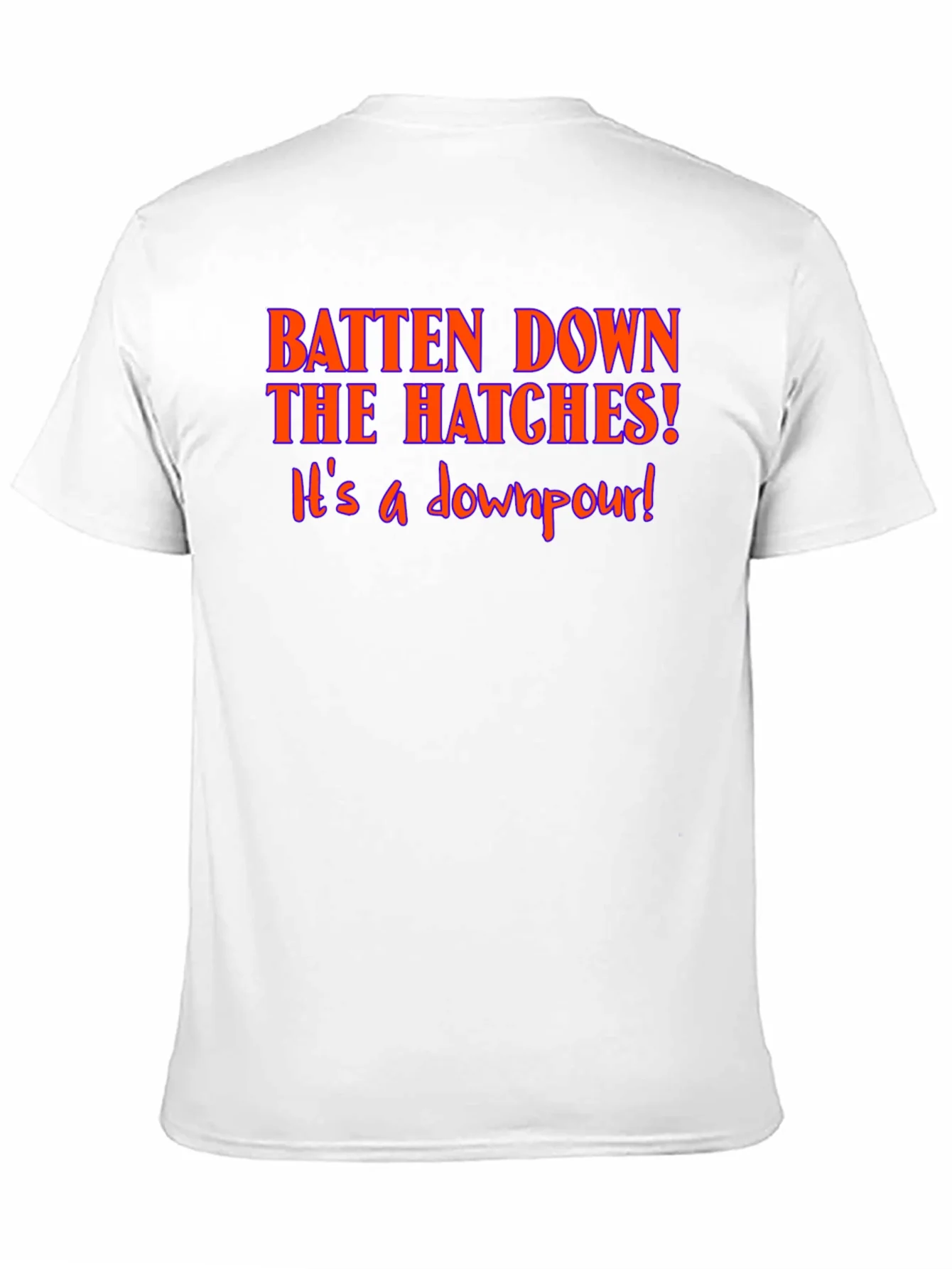 Batten Down The Hatches T-Shirt