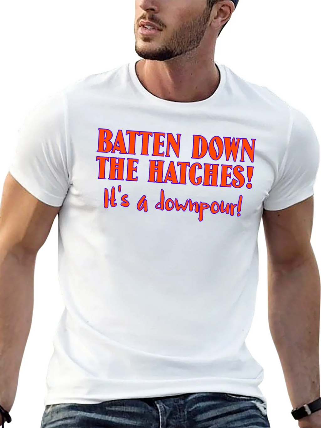 Batten Down The Hatches T-Shirt