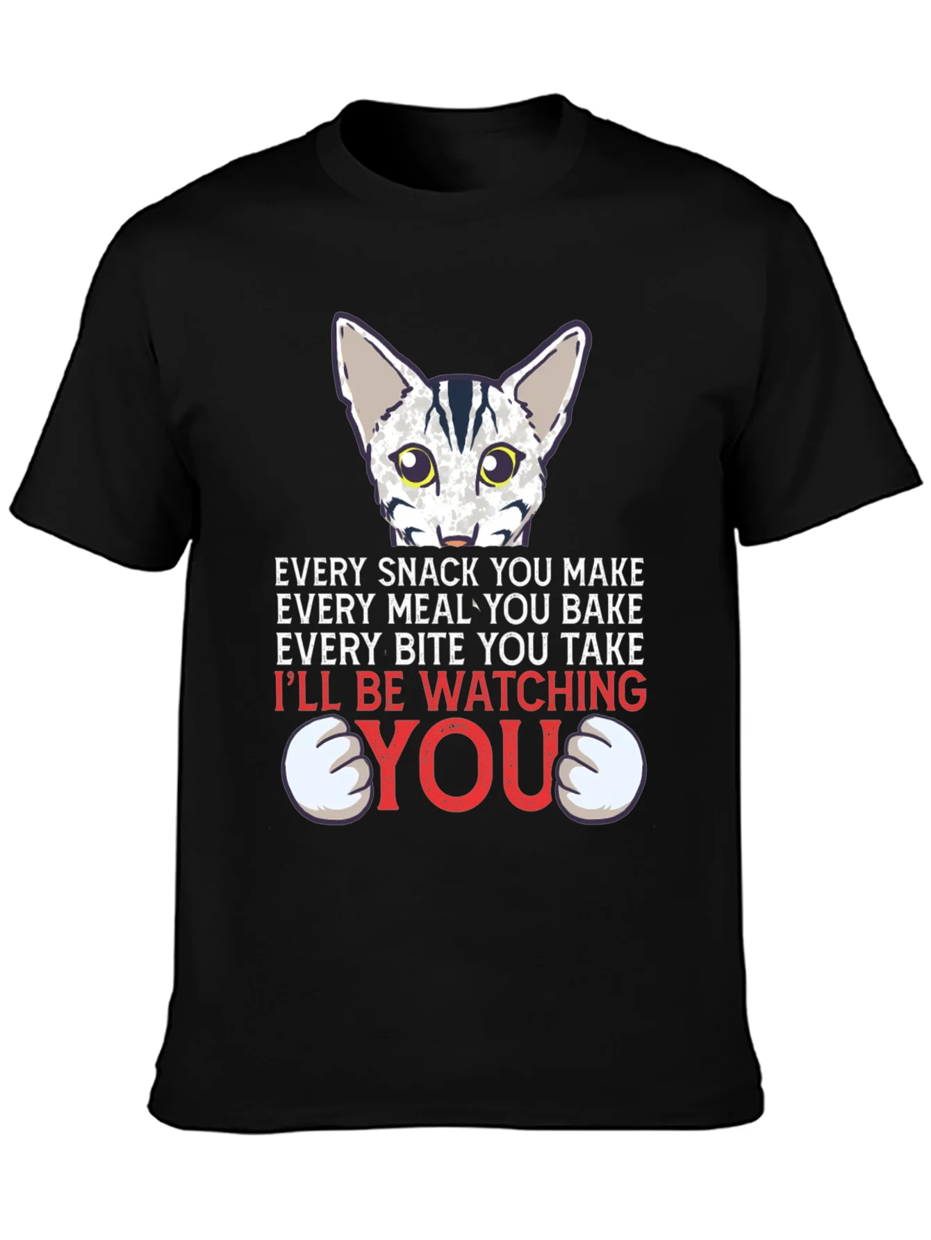 Every Snack You Make Cat Graphic Tee