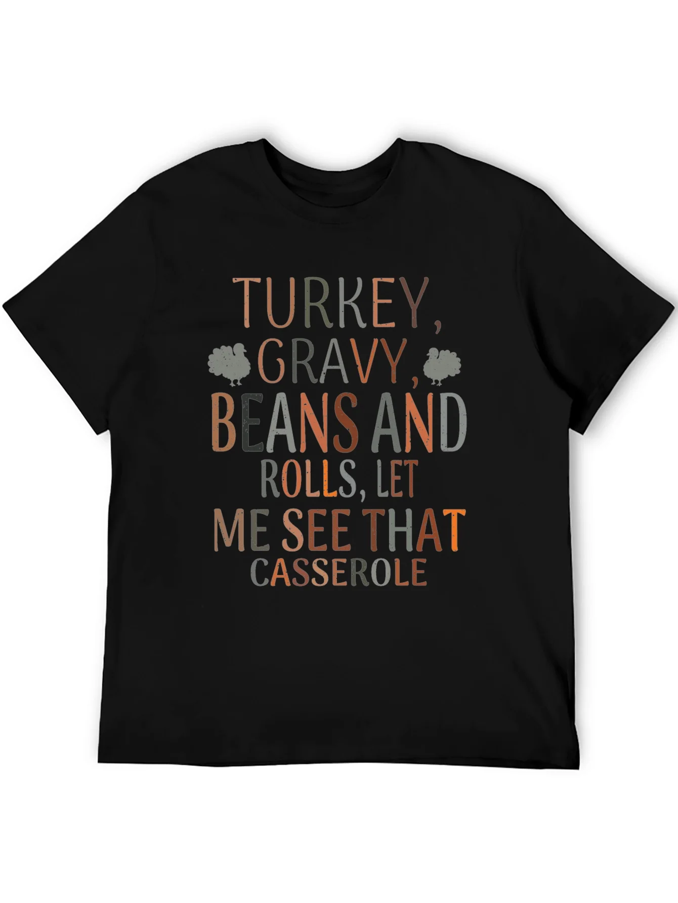 Thanksgiving Turkey Gravy Beans and Rolls T-Shirt