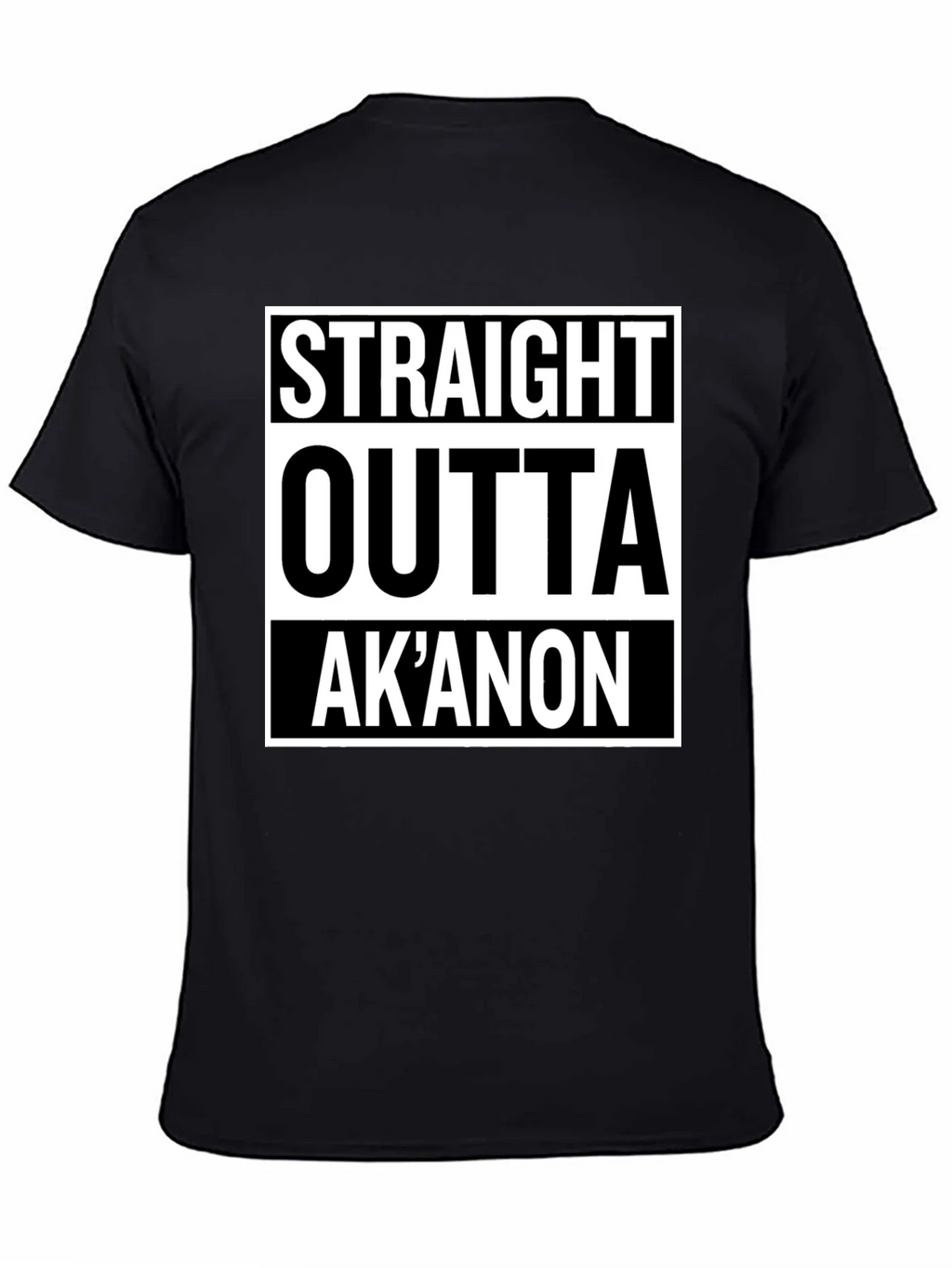 Straight Outta AkAnon T-Shirt - Black Graphic Tee