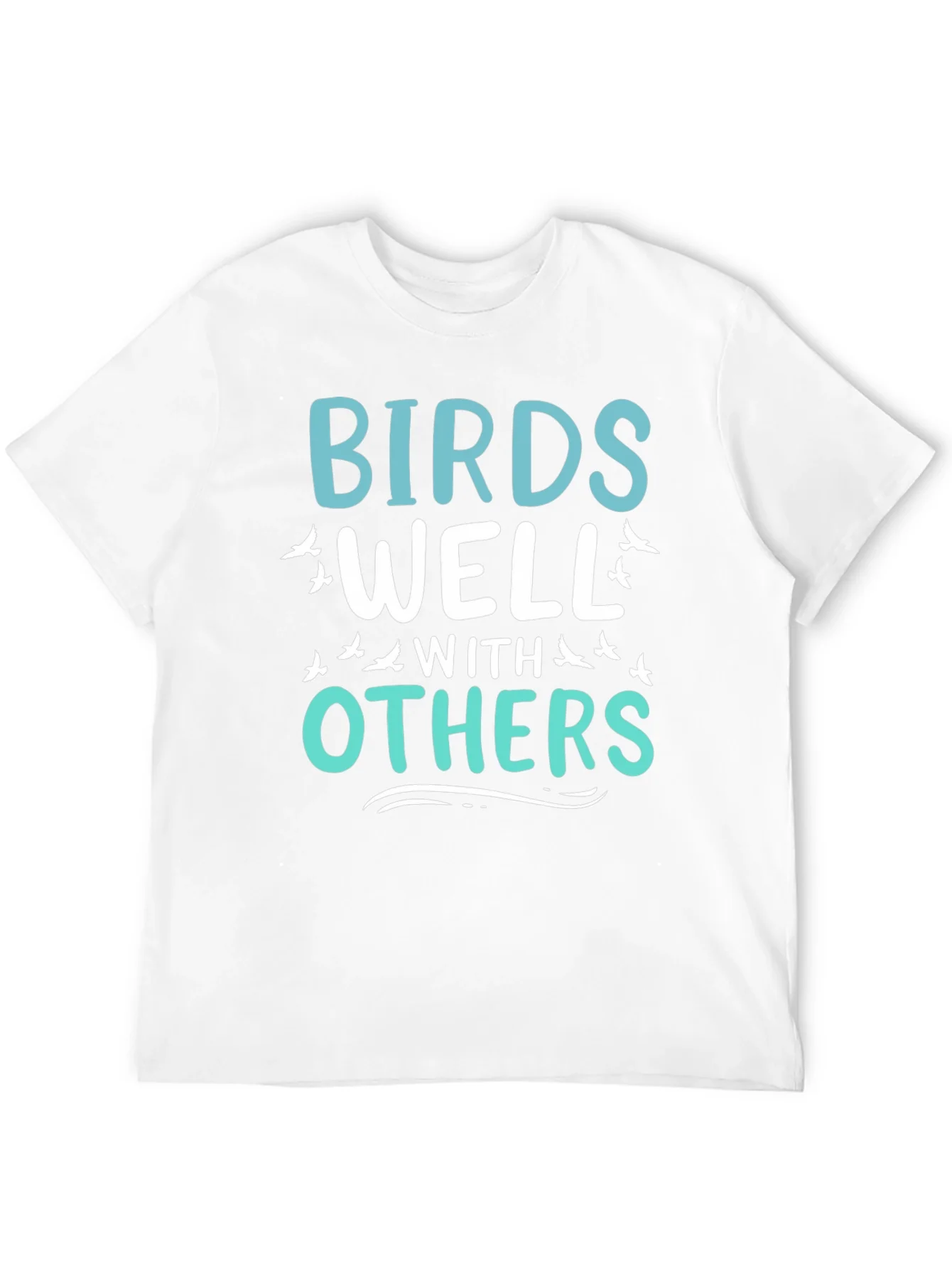 Birds Well With Others Graphic Tee