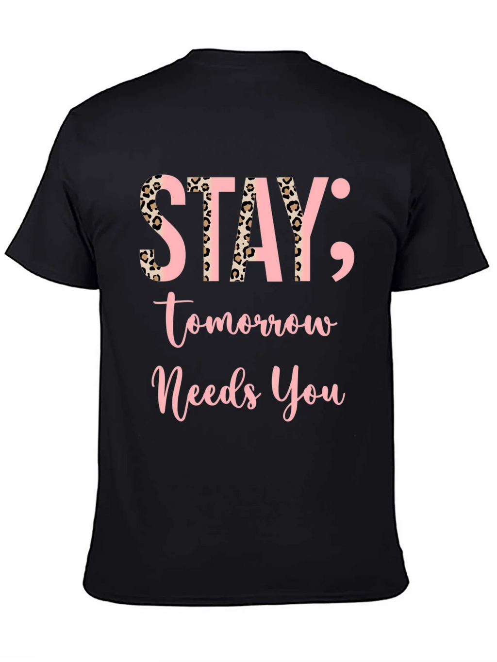 Stay Tomorrow Needs You Black Graphic Tee