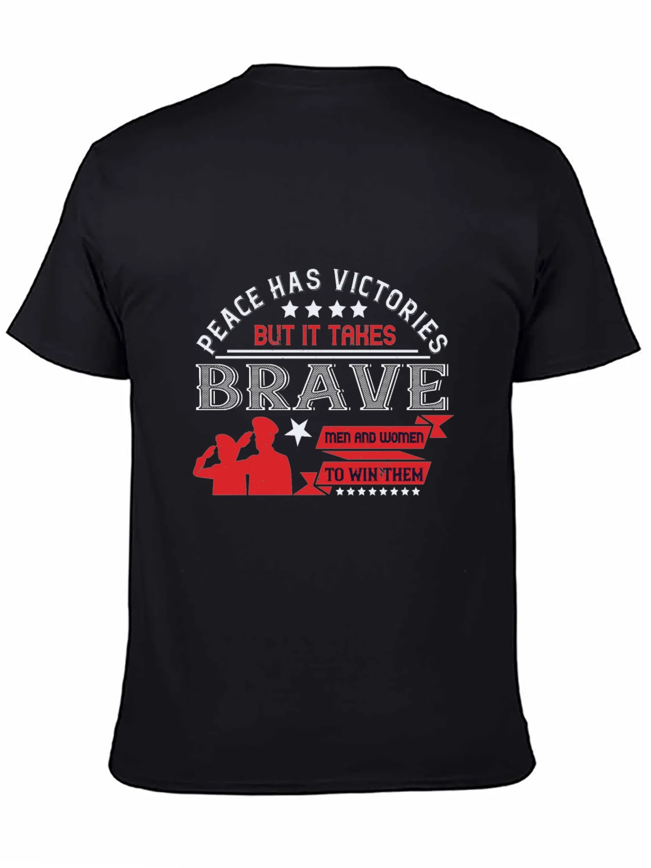 Peace Has Victories T-Shirt - Brave Men & Women