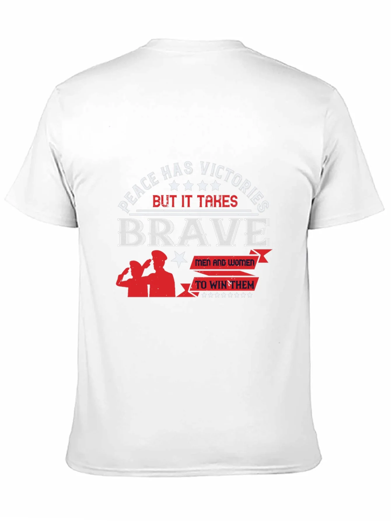 Peace Has Victories T-Shirt - Brave Men & Women
