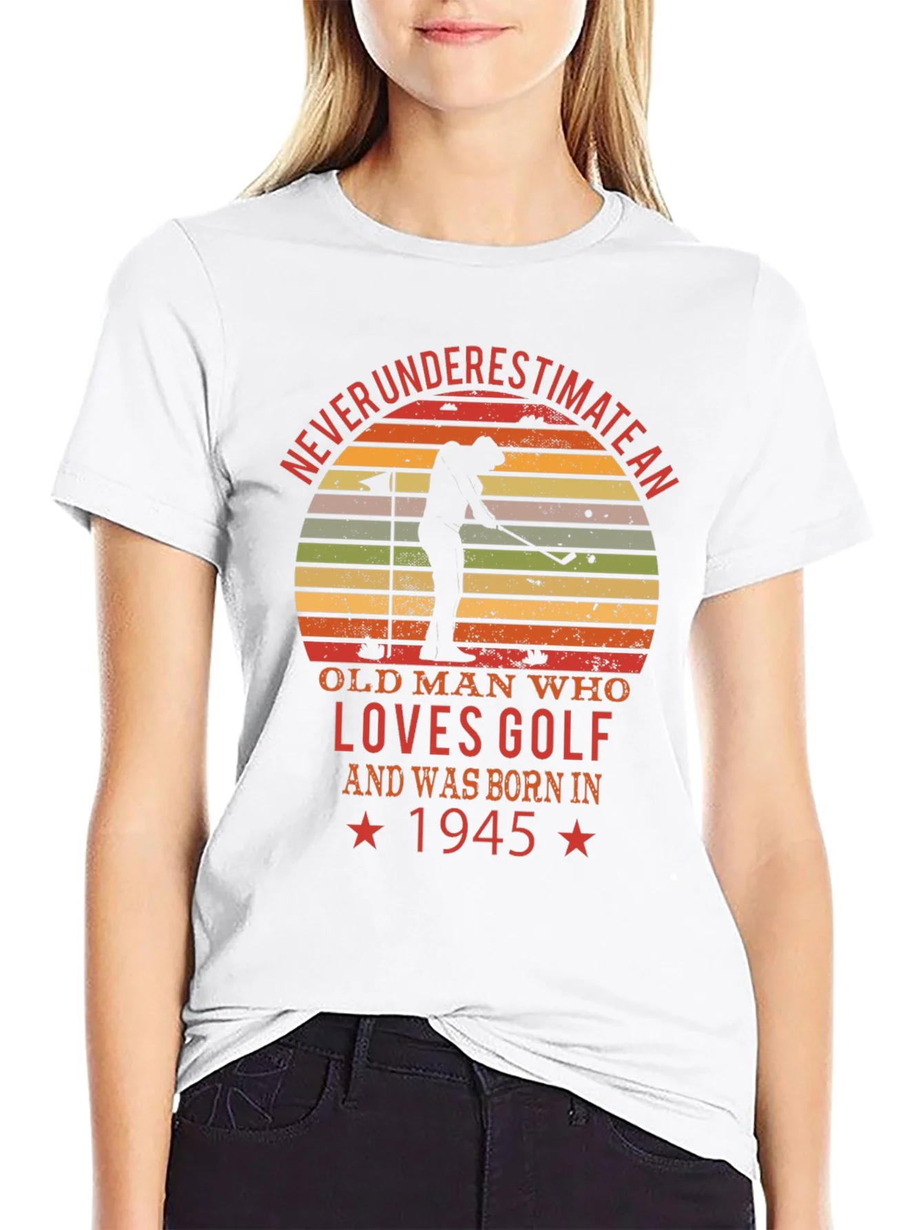 Never Underestimate Golf Lover T-Shirt - Born in 1945