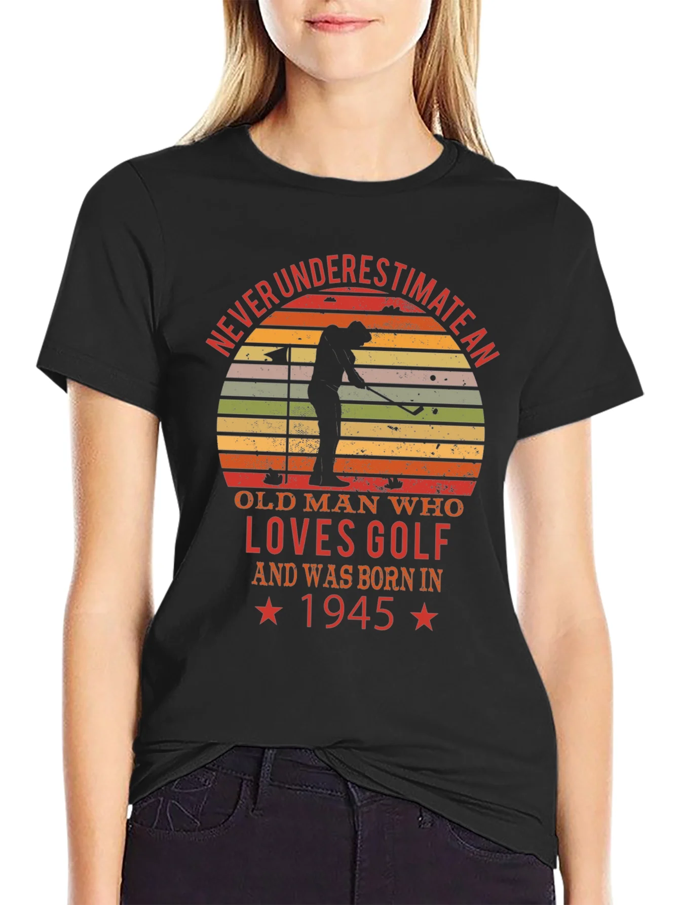 Never Underestimate Golf Lover T-Shirt - Born in 1945