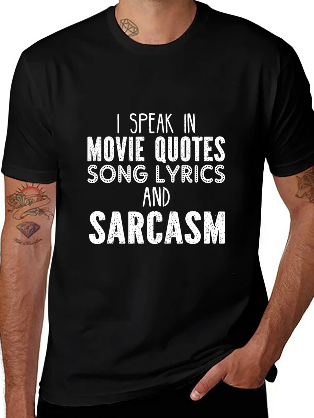 Movie Quotes & Sarcasm T-Shirt - Funny Statement Tee