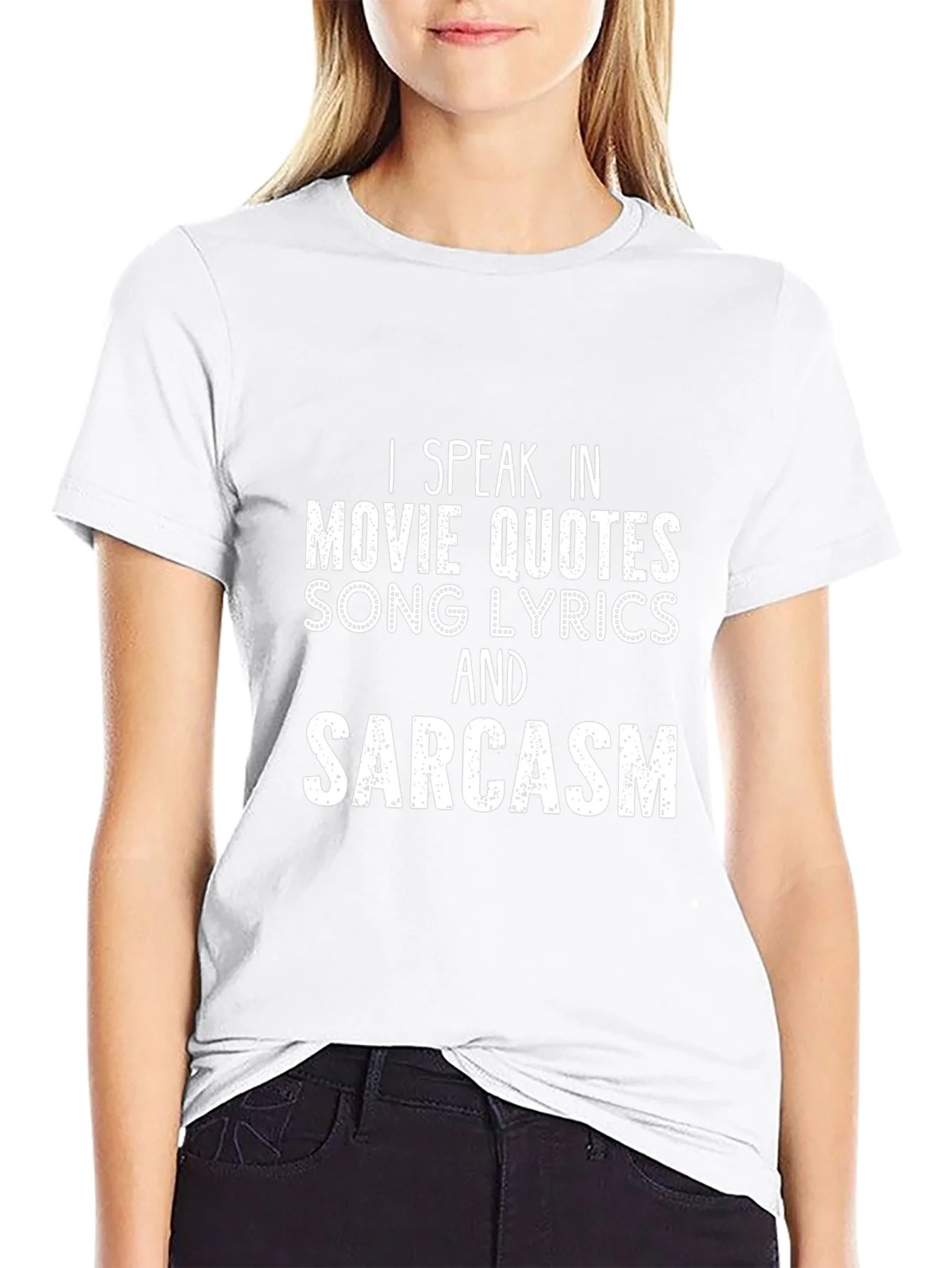 Movie Quotes & Sarcasm T-Shirt - Funny Statement Tee