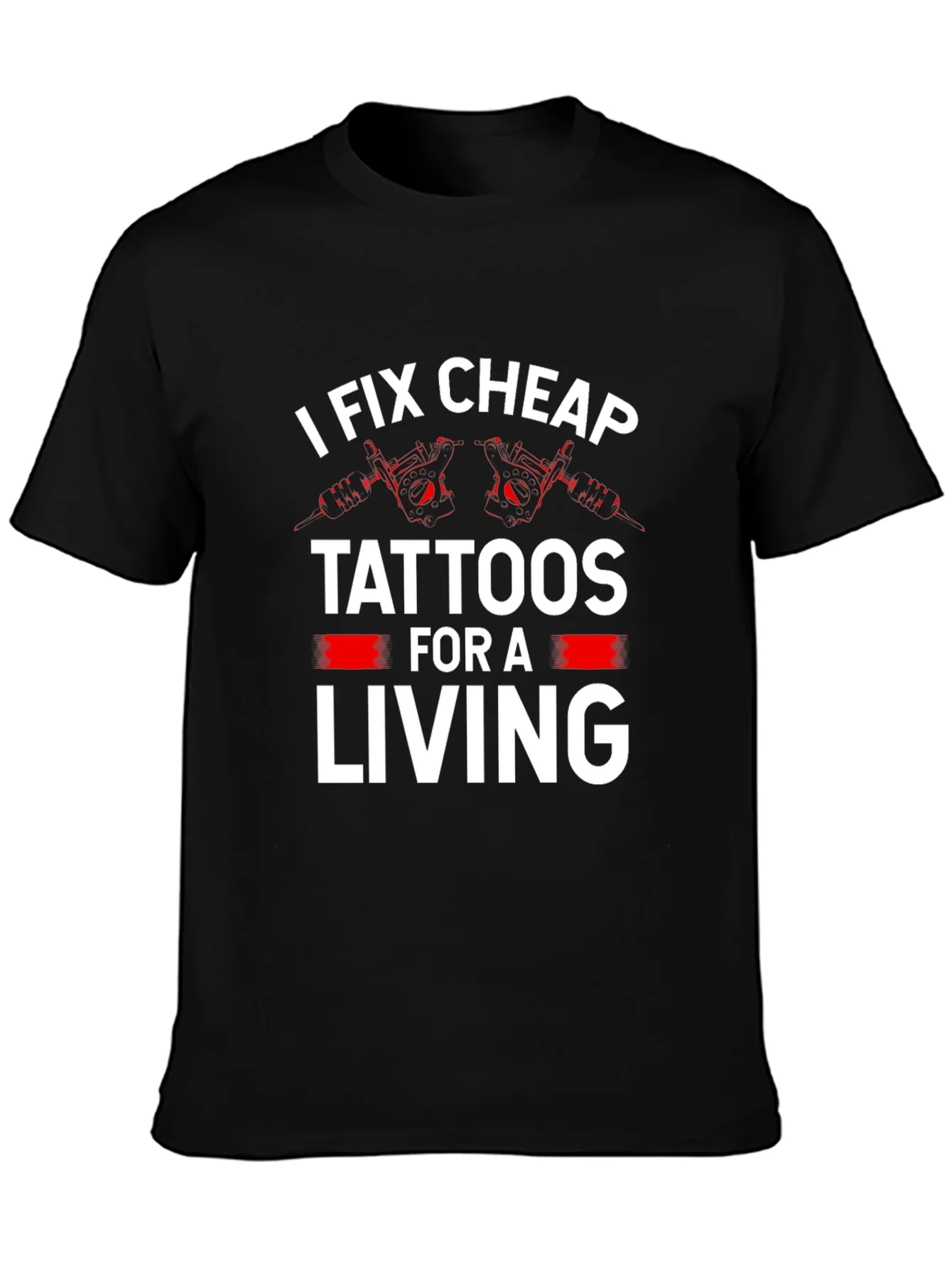 I Fix Cheap Tattoos Funny Graphic Tee